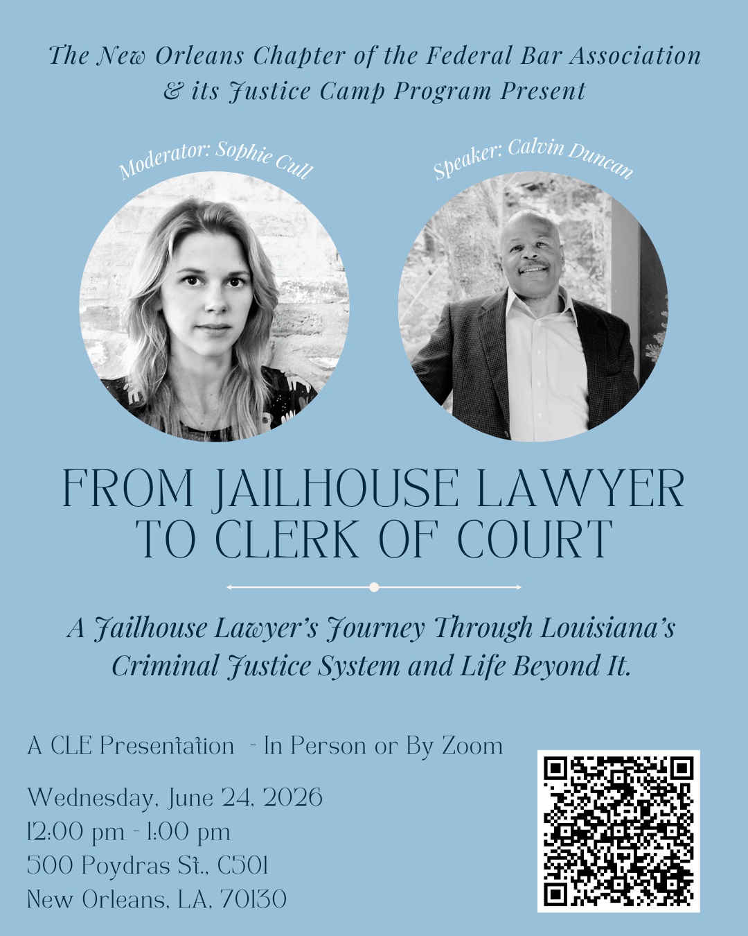 Special Program: From Jailhouse Lawyer to Clerk of Court