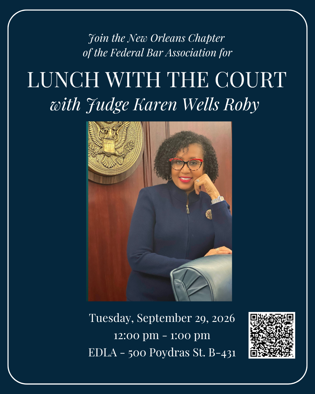 Lunch with the Court with Judge Karen Wells Roby 