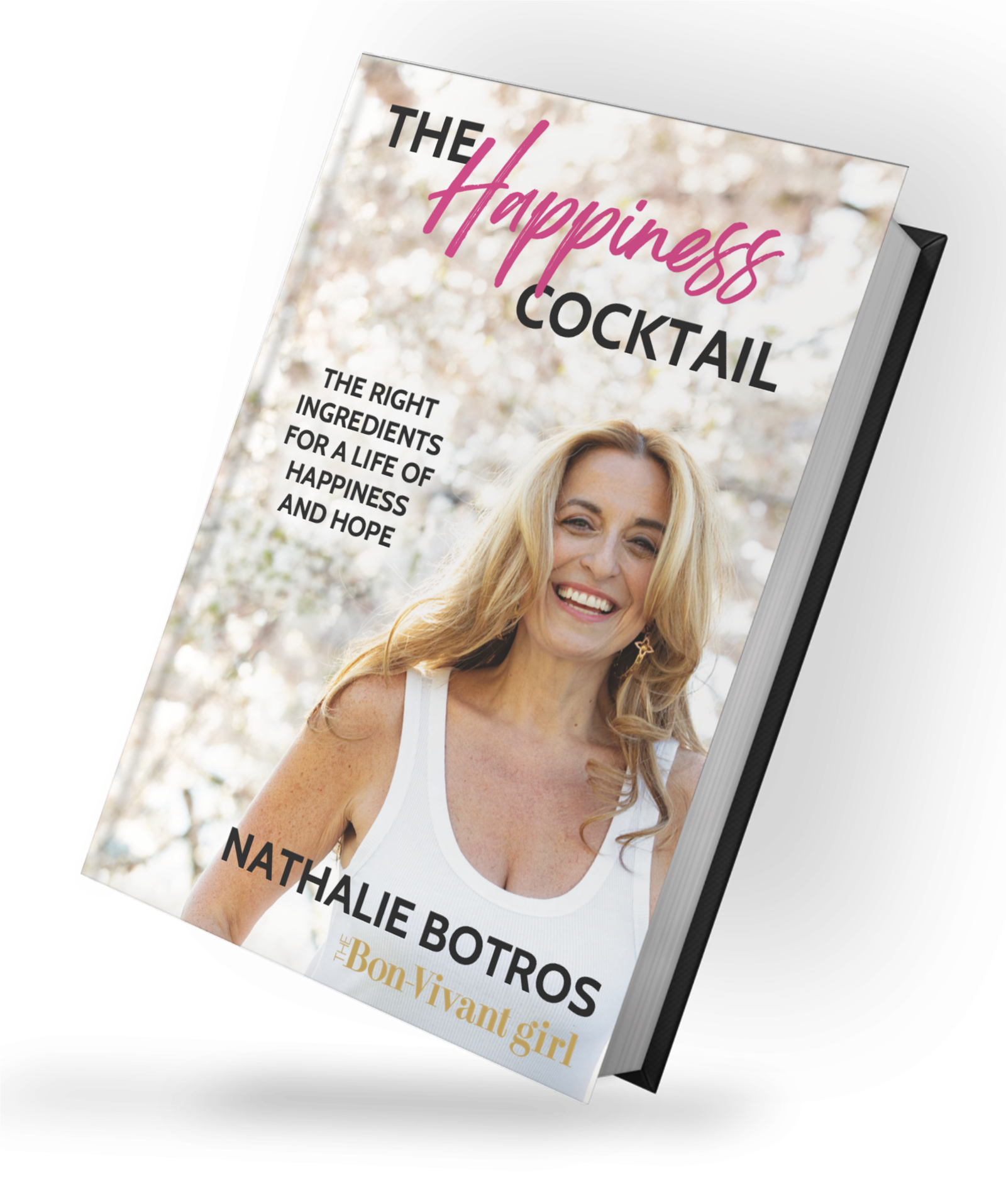 The Happiness Cocktail book by Nathalie Botros