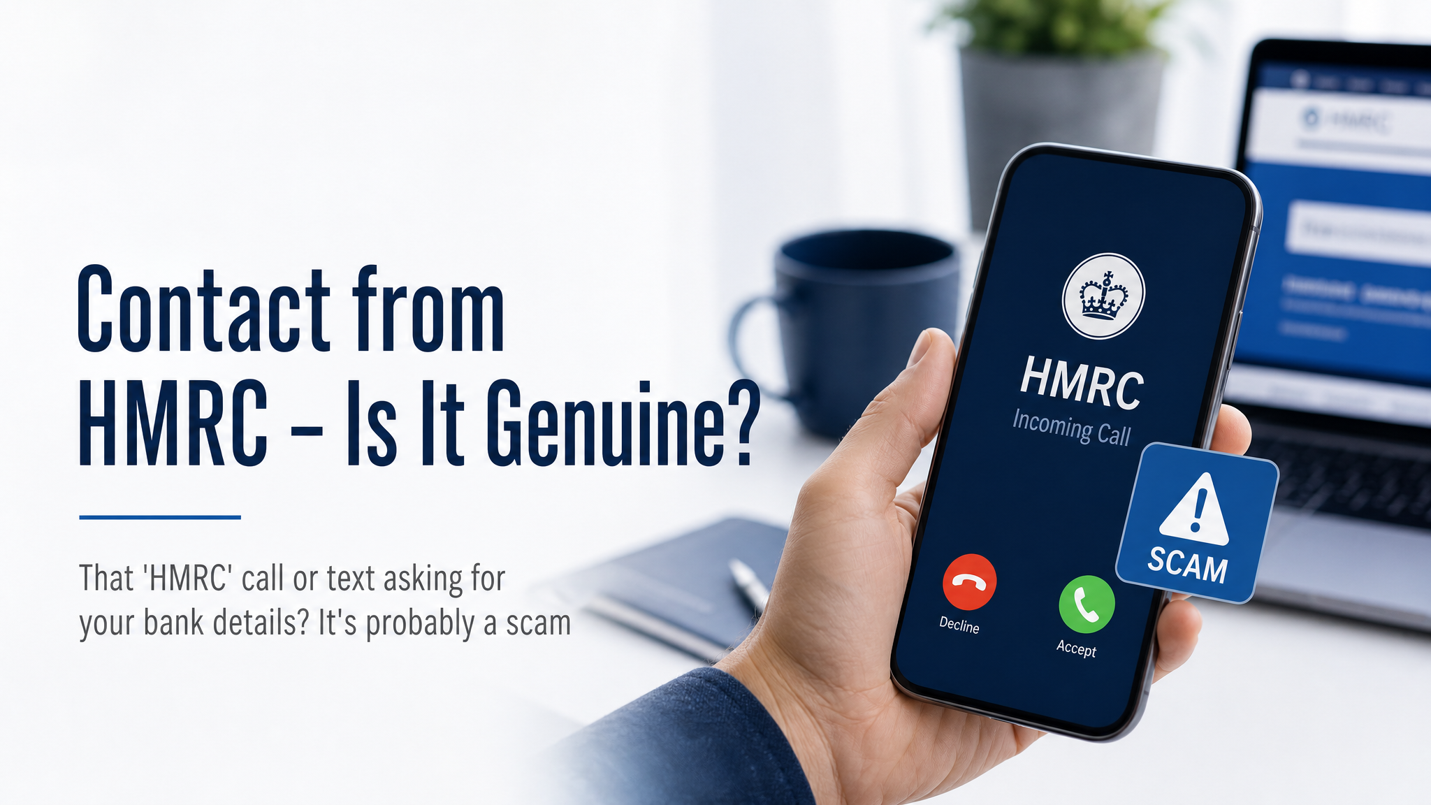 Contact from HMRC – Is it genuine?