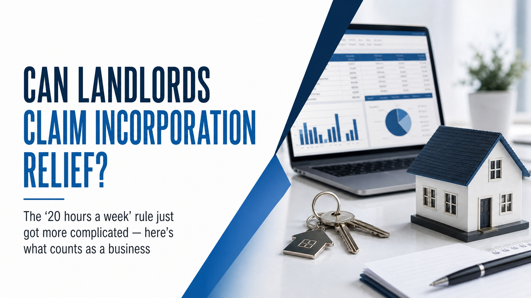 Can Landlords Claim Incorporation Relief?