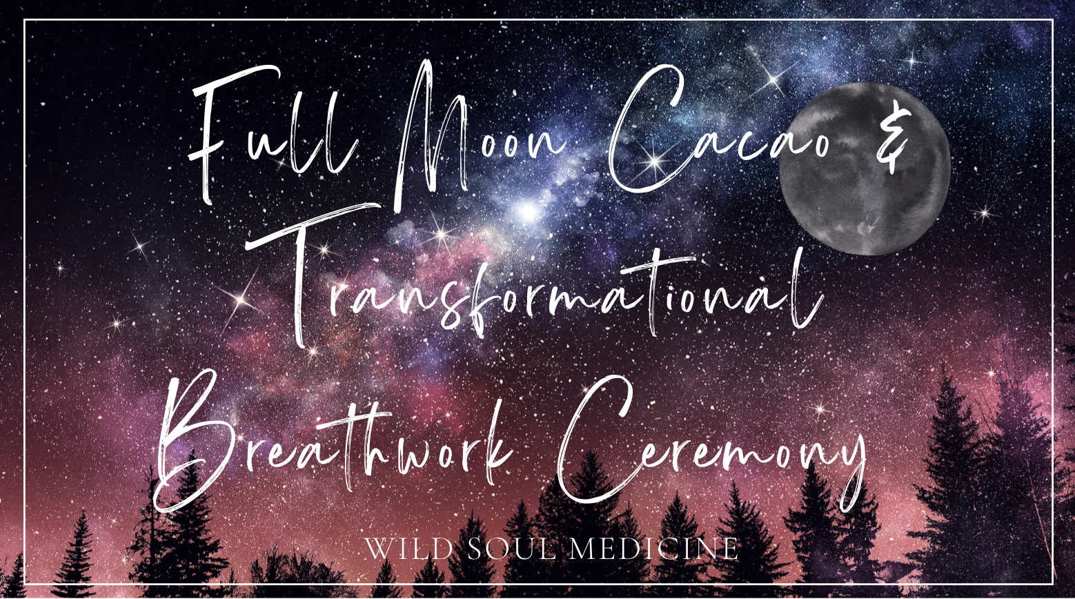 Full Moon Cacao &amp; Transformational Breathwork Ceremony With Kristen Yates
