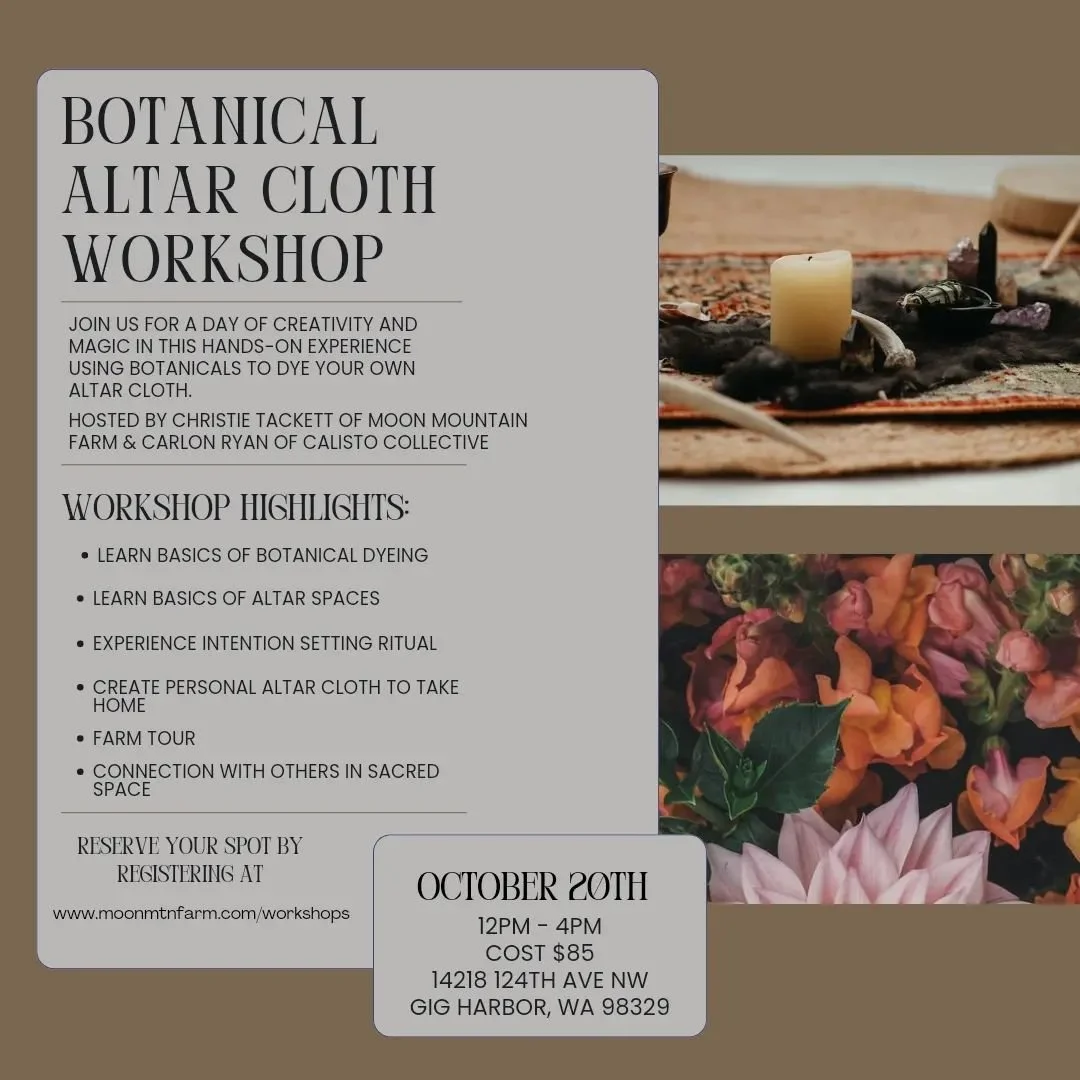 Join Christie and Carlon for a hands-on experience of creating your own flower/plant dyed altar cloth! Together we will learn the basics of plant/flower dyeing and the uses of altar spaces. We&rsquo;ll experience a ritual of intention setting for our