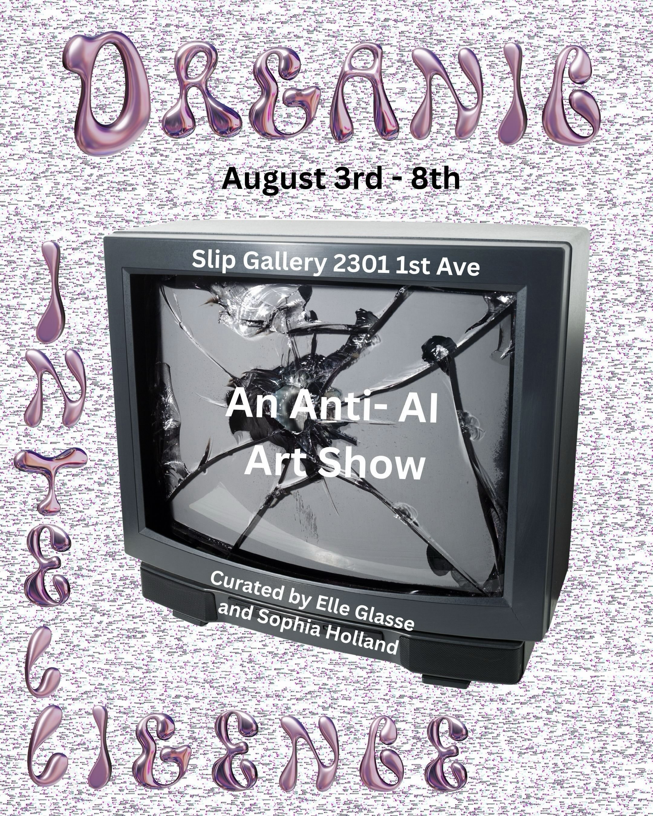 Coming to Slip next week! This anti AI art show curated  by @elleglasseart and @sophiamholland features the work of around 30 artists. Stop by the gallery to view the exhibit, and swipe to see planned programming and names of all of the artists invol
