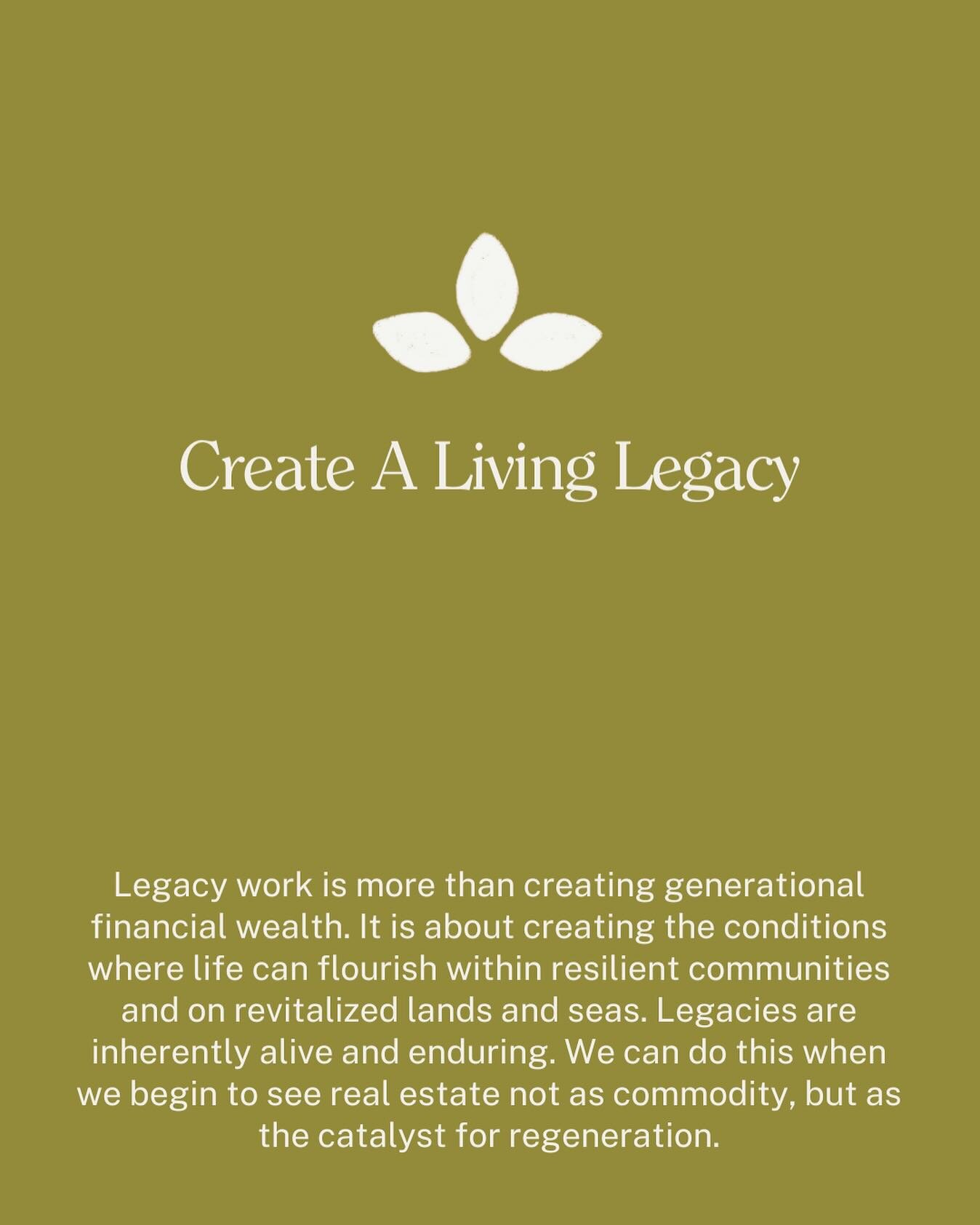 Start your legacy today

#regenerativerealestate #regenerativedevelopment #regenerativeinvesting