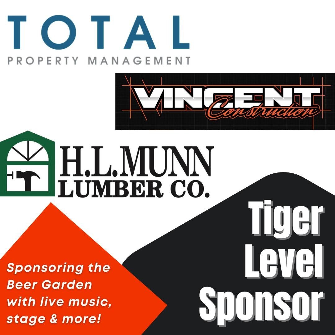 We want to thank our generous Tiger Sponsors Total Property Management, H.L. Munn Lumber, and Vincent Construction for sponsoring our Beer Garden during Gilbert Days on Main 2022 on Friday, August 5th &amp; Saturday, August 6th! Thank you for your su