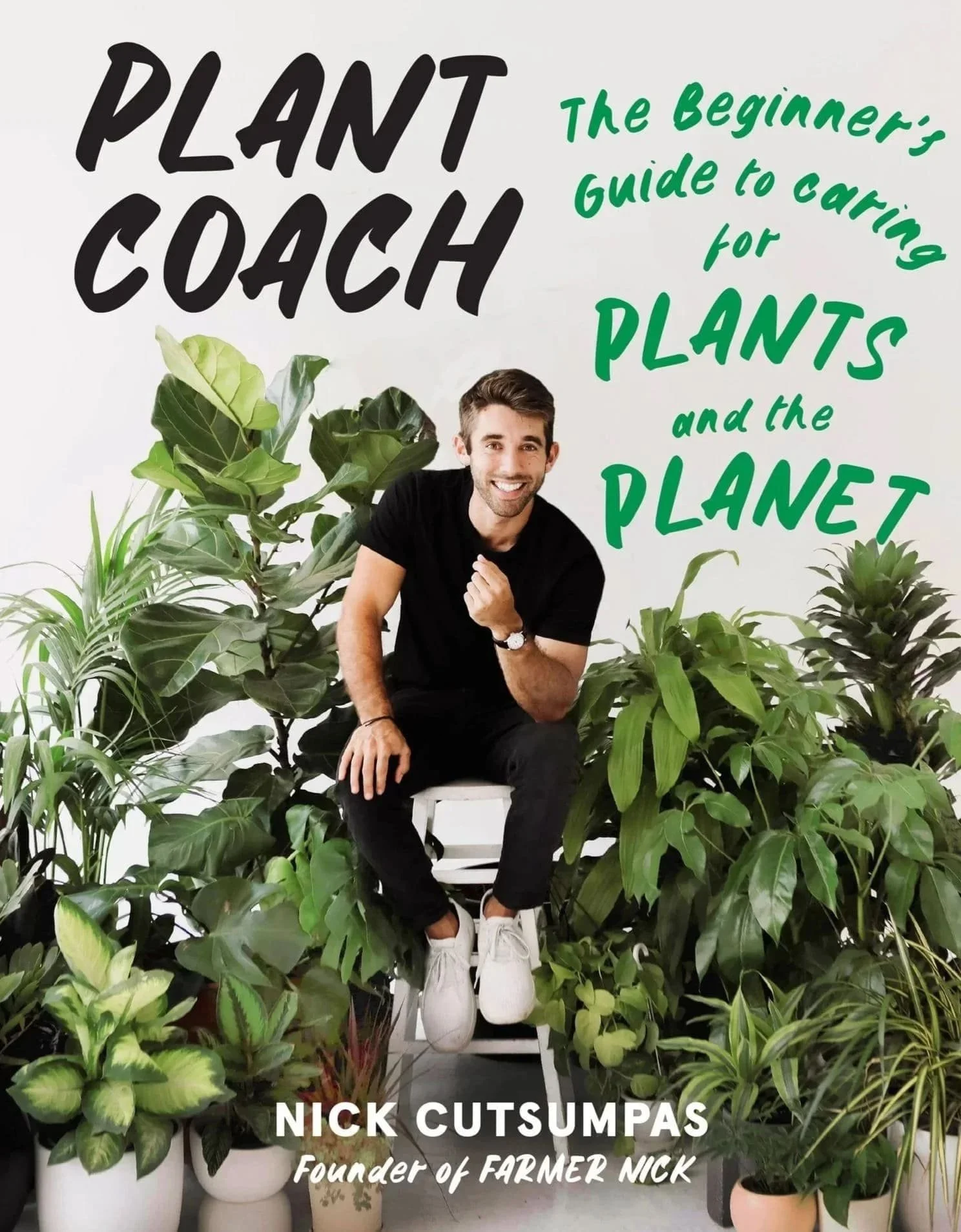 The cover of Farmer Nick's book, Plant Coach
