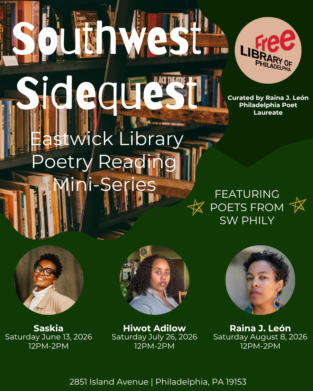 Southwest Philadelphia Poetry Series at Eastwick Library:  Hiwot Adilow (not hosting)