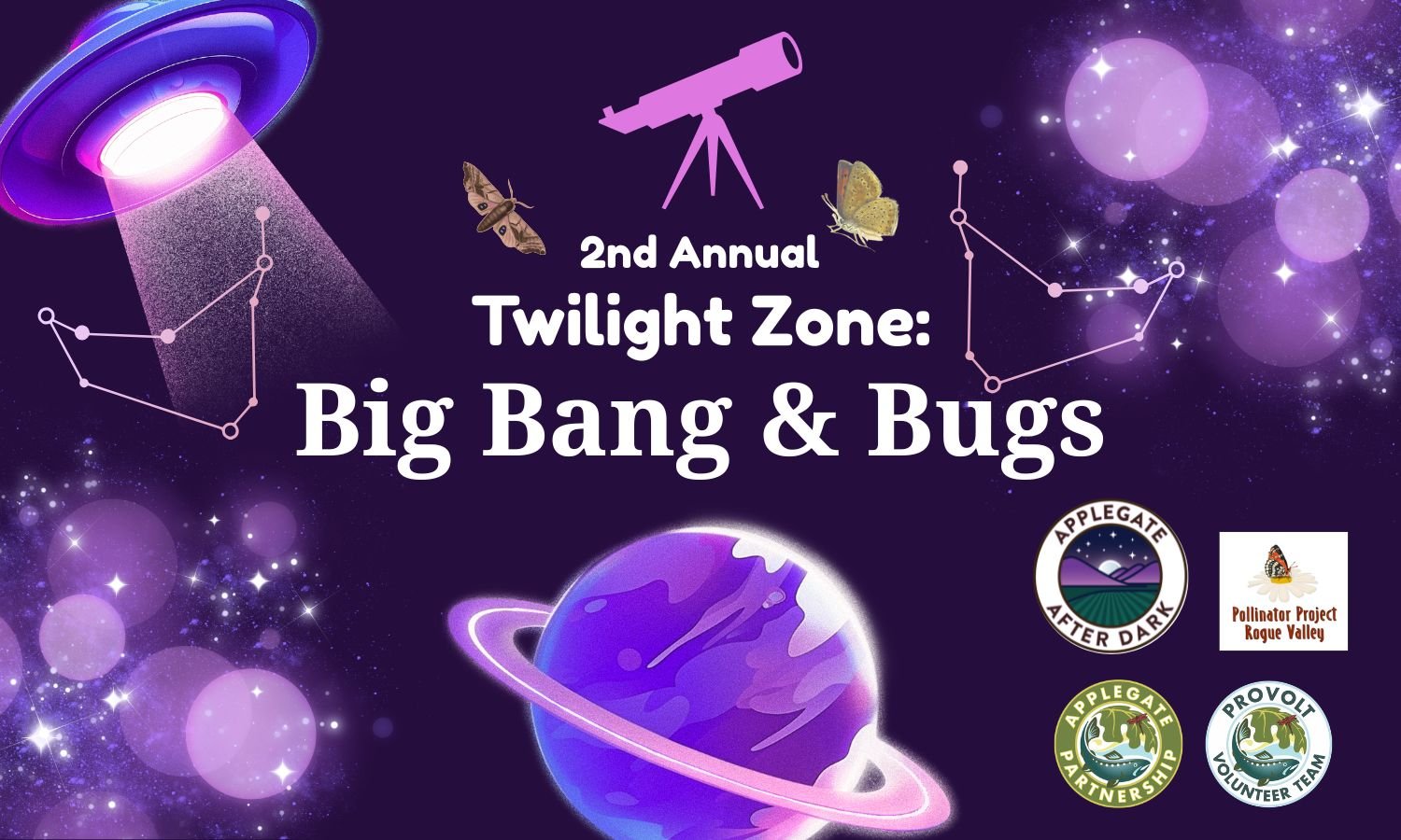 The 2nd Annual Twilight Zone: Big Bang &amp; Bugs!
