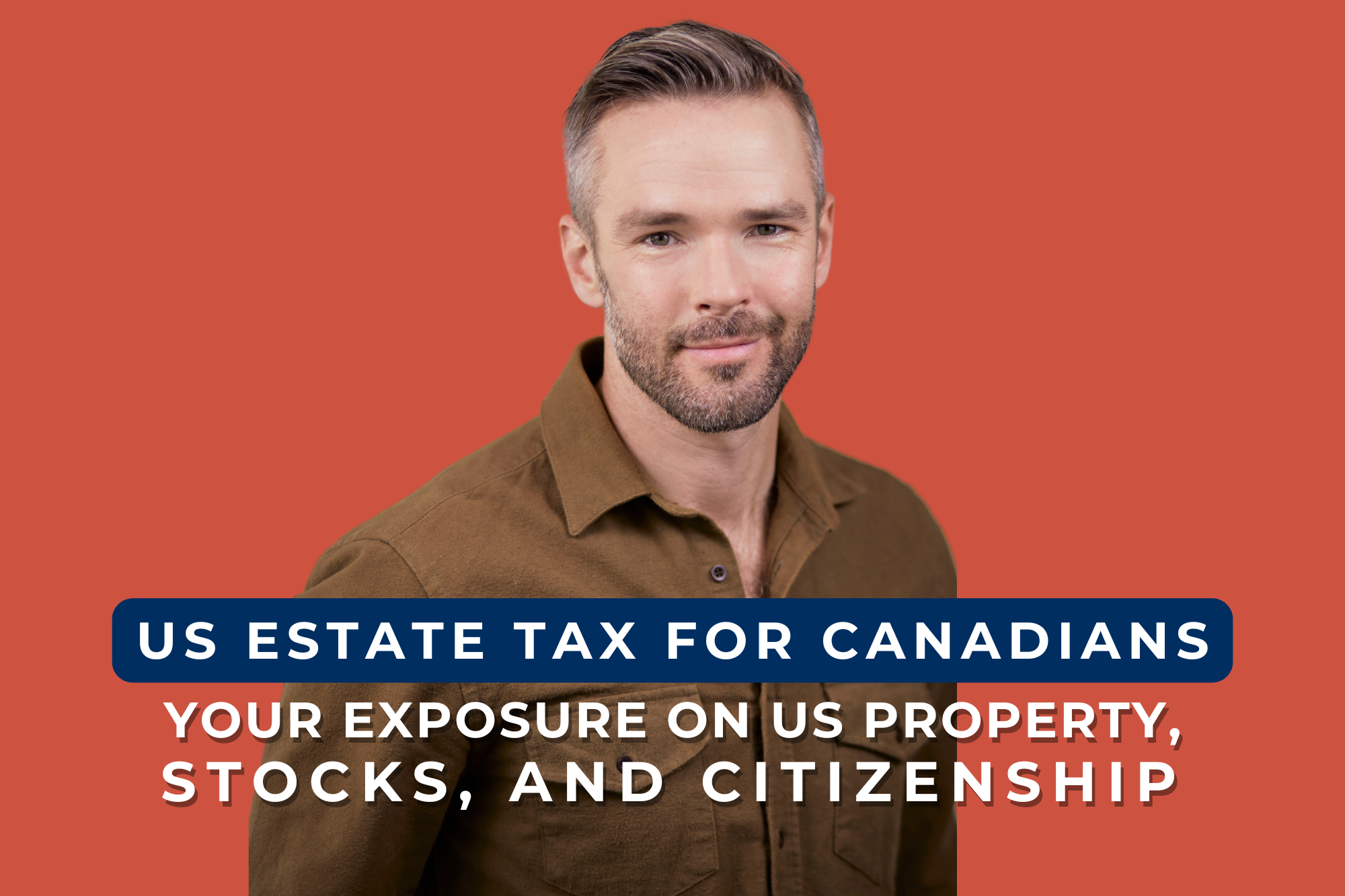 US Estate Tax for Canadians