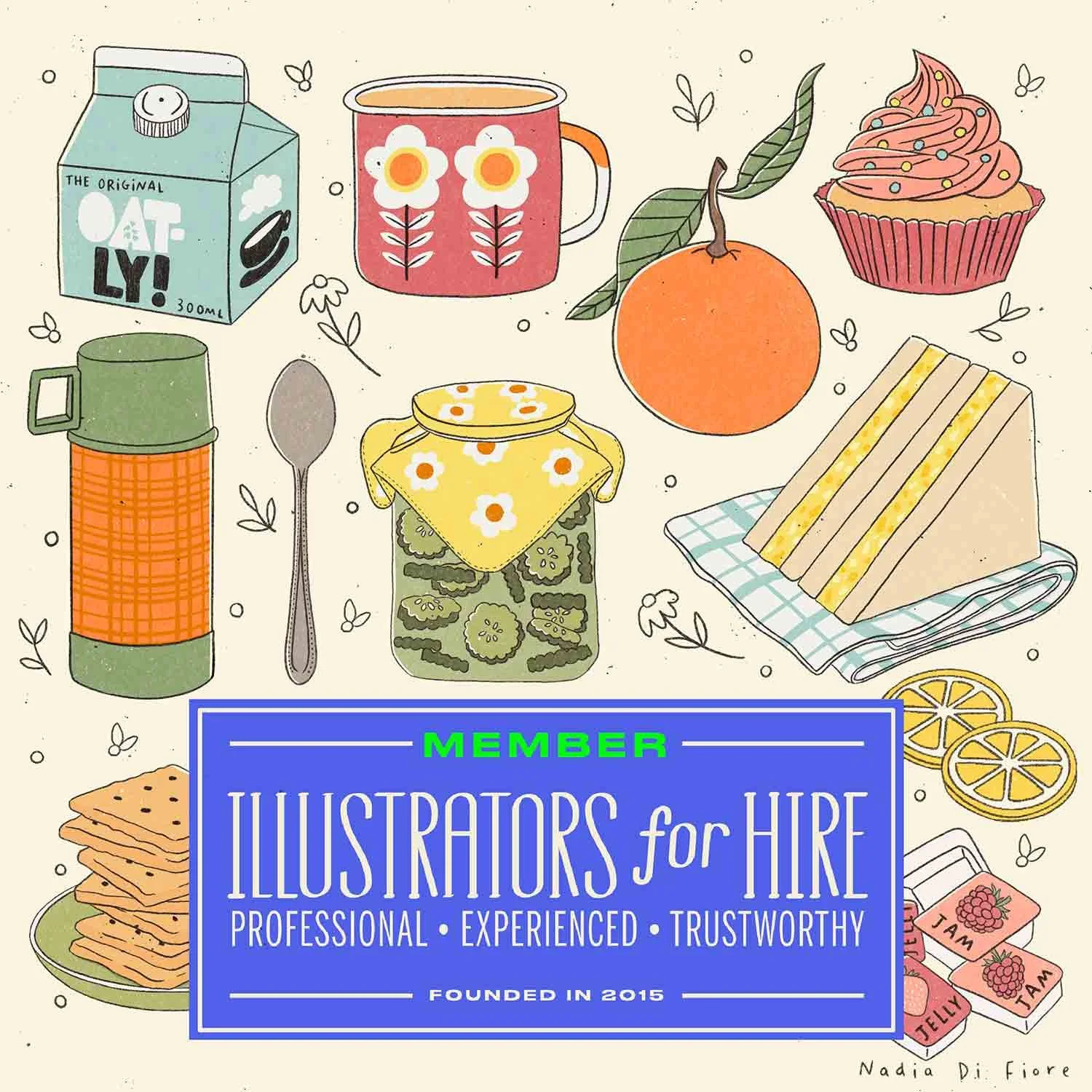 Hand-drawn illustration of retro kitchen items including Oatly, a mug, thermos, sandwich, cupcake, and pickles. A blue badge reads “Member – Illustrators for Hire.” By Nadia Di Fiore.