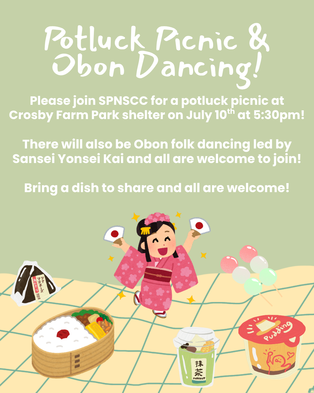 July 10 Potluck Picnic and Obon Dancing