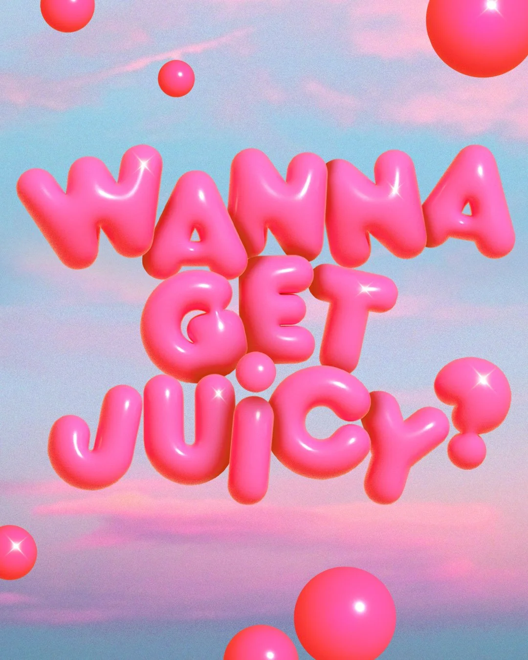2024_0101_WANNA-GET-JUICY.jpg