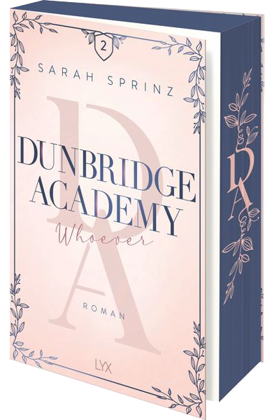 Dunbridge Academy - Whoever | Sprinz, Sarah