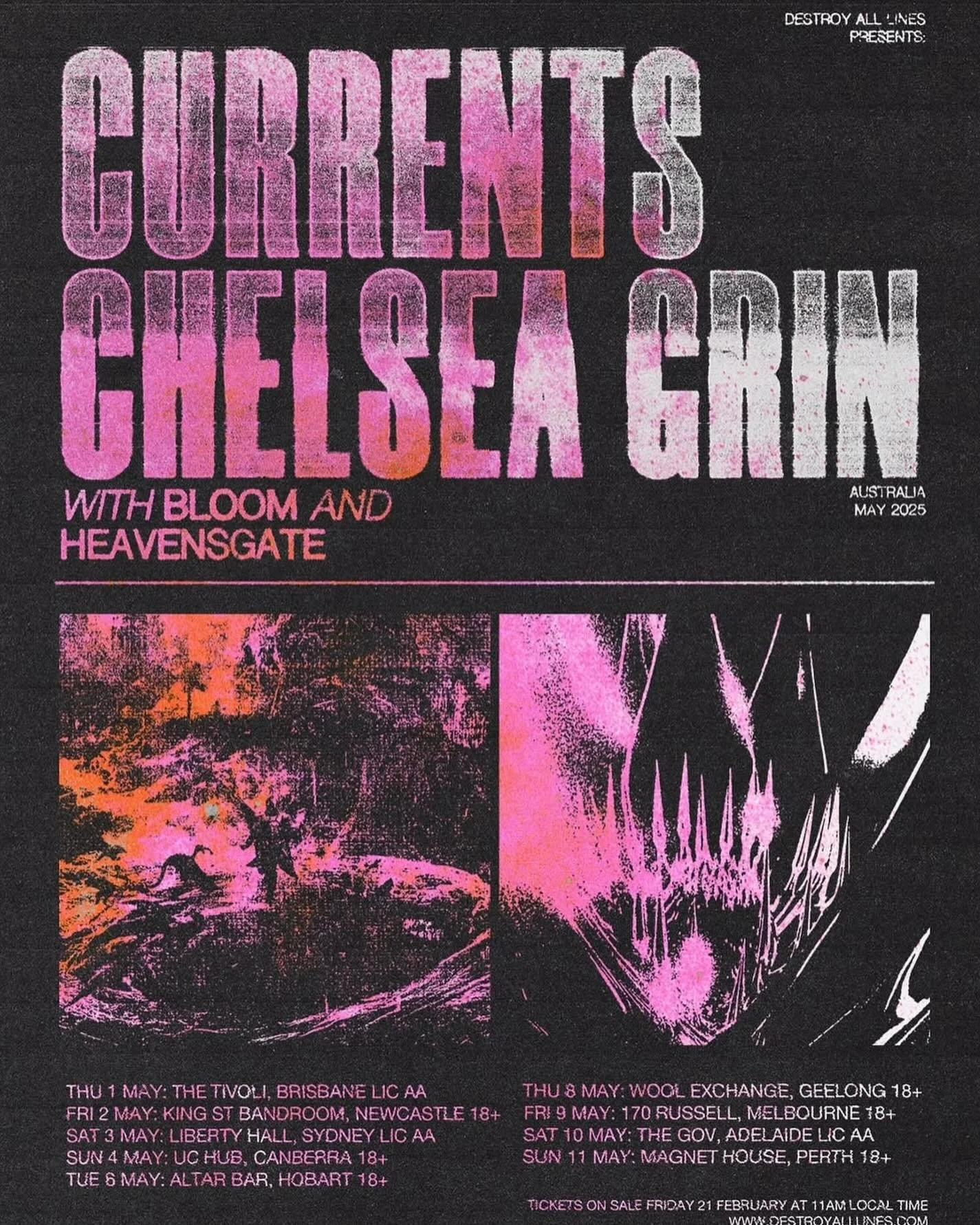 @currents have announced a stacked Australian co-headline tour with @chelseagrinofficial this May with special guests @bloomsyd &amp; @heavensgate.corp 
.
Tickets will be available Friday February 21 via @destroyalllines