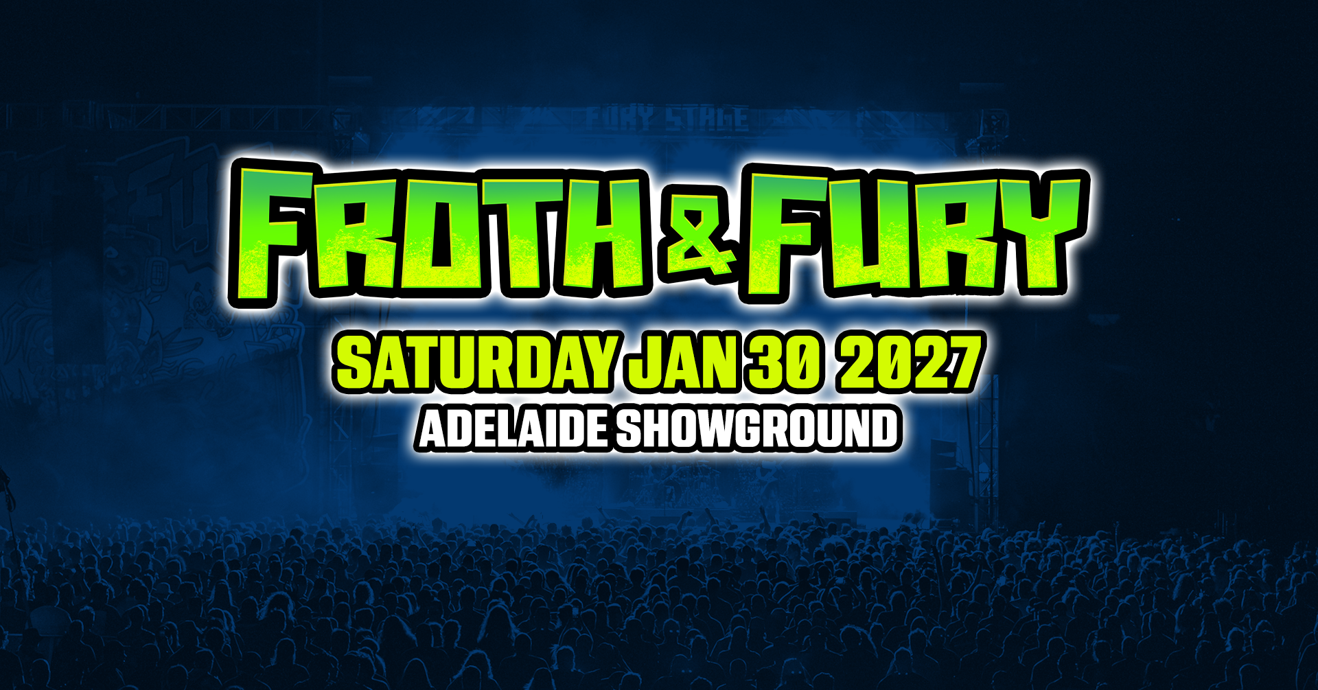 Froth &amp; Fury Fest 2027 unveils wave one lineup
