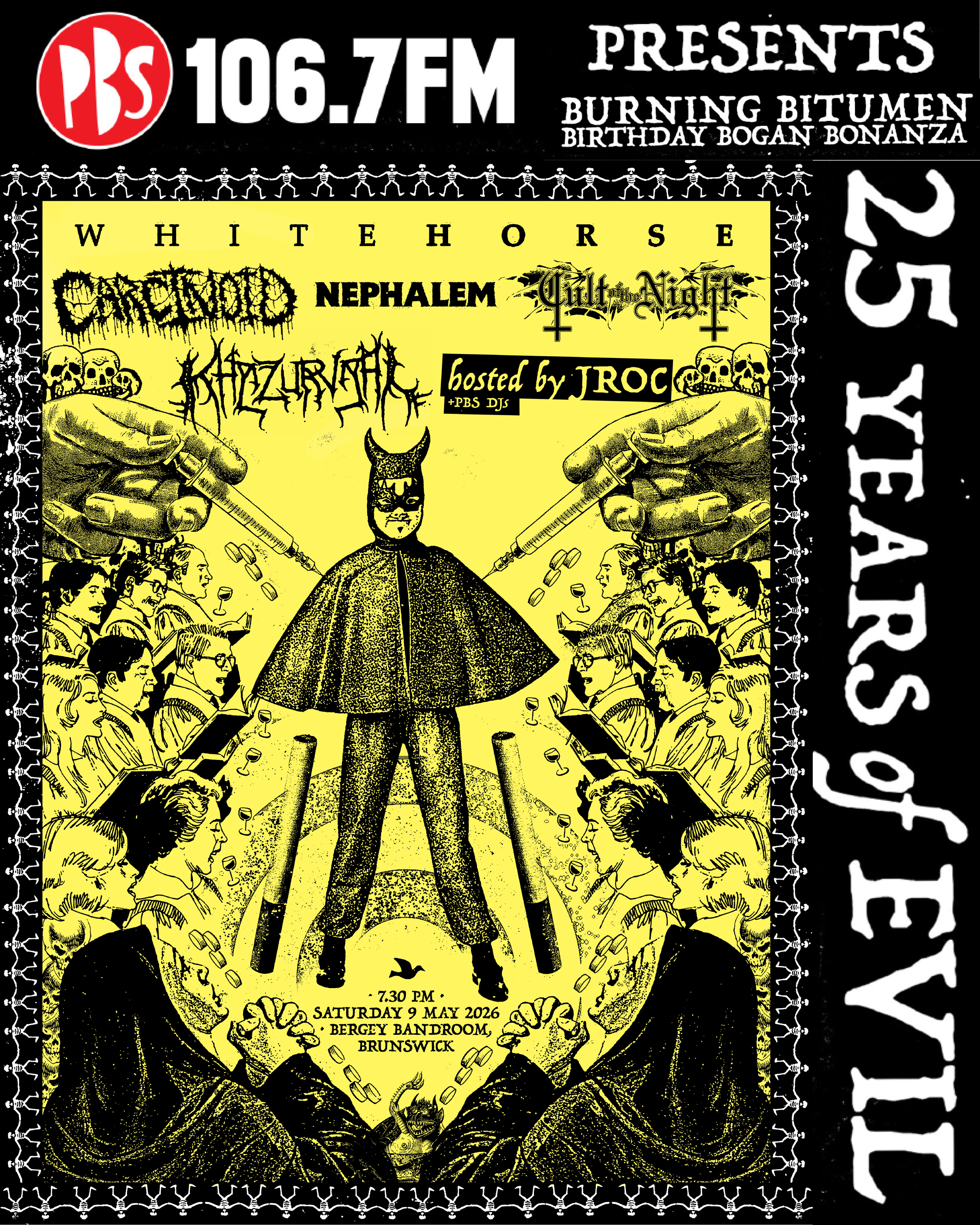 PBS Presents Burning Bitumen 25 Years of Evil at The Bergy Bandroom