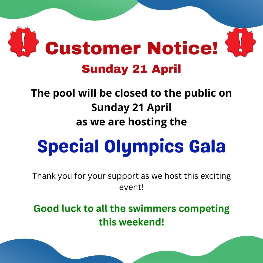 ❗️REMINDER: CUSTOMER NOTICE ❗️

The pool and health suite will be closed on Sunday 21 April, as we are hosting the Special Olympics Gala. Our timetable will return to normal on Monday. 

Best of luck to all the swimmers competing this weekend! 🏊&zwj