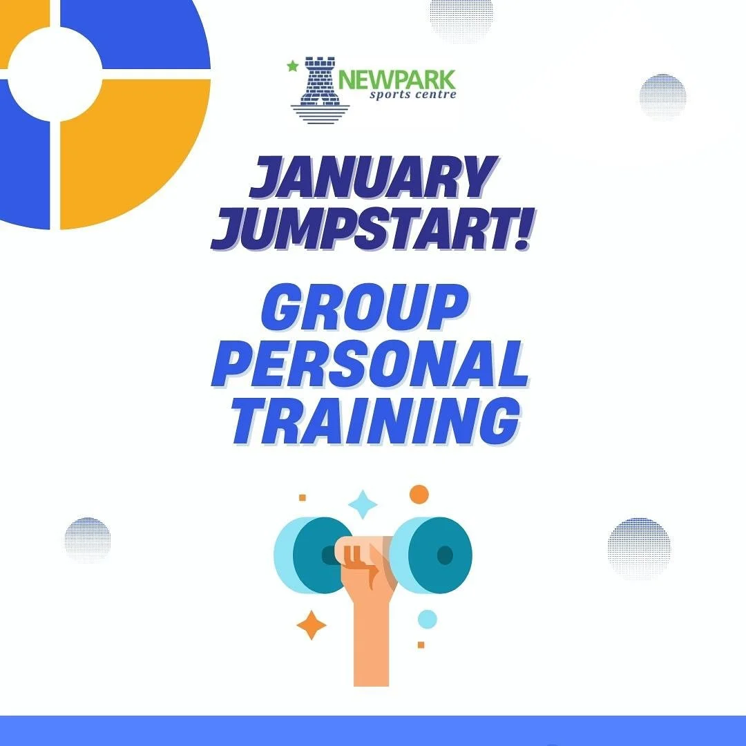 🏋️&zwj;♂️ January Jumpstart Group Personal Training 🏋️&zwj;♀️

Group PT returns at Newpark Sports Centre with January Jumpstart! Group PT is a great way to start the new year off right by creating healthy habits in a fun and supportive group settin