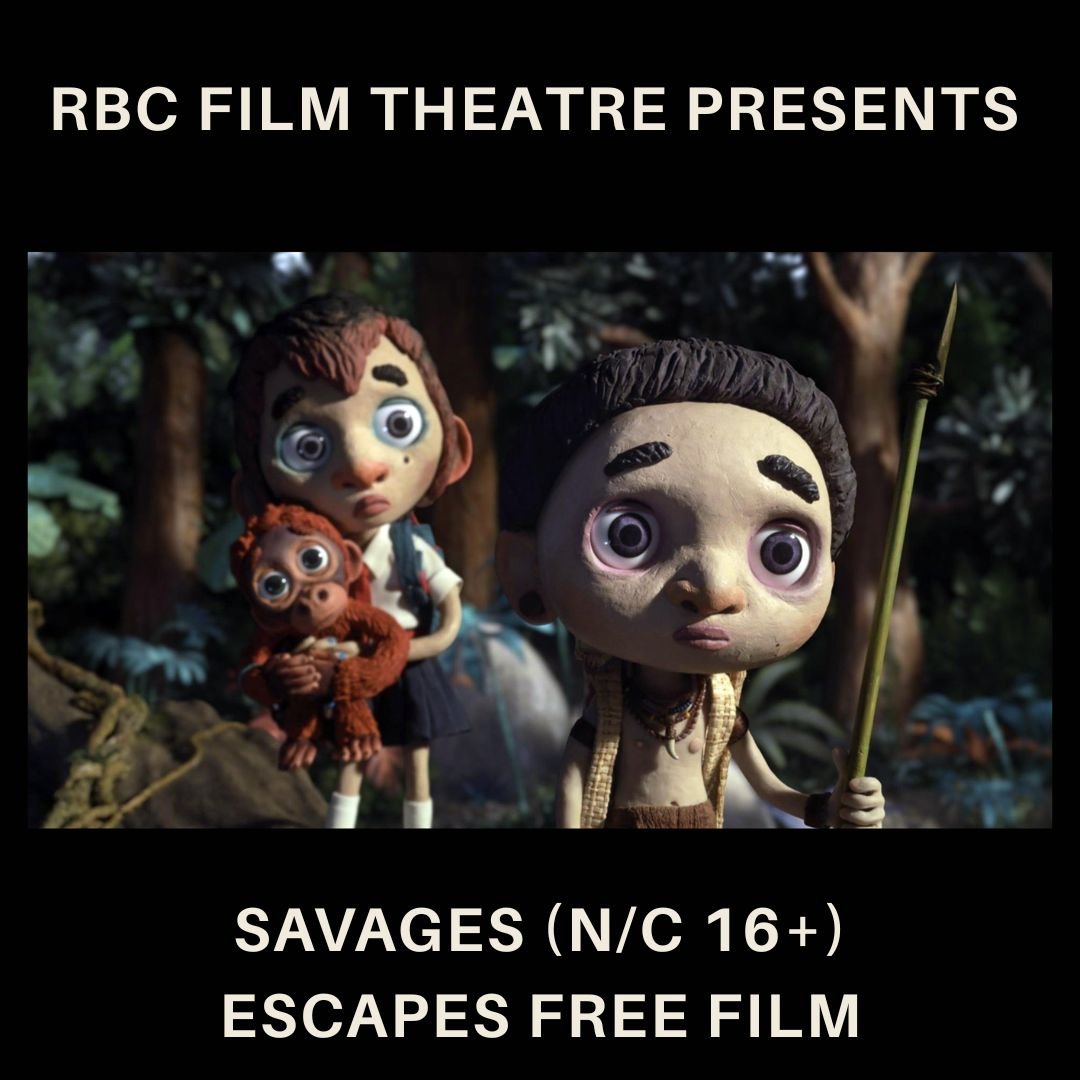 Savages (N/C 16+) ESCAPES FREE FILM