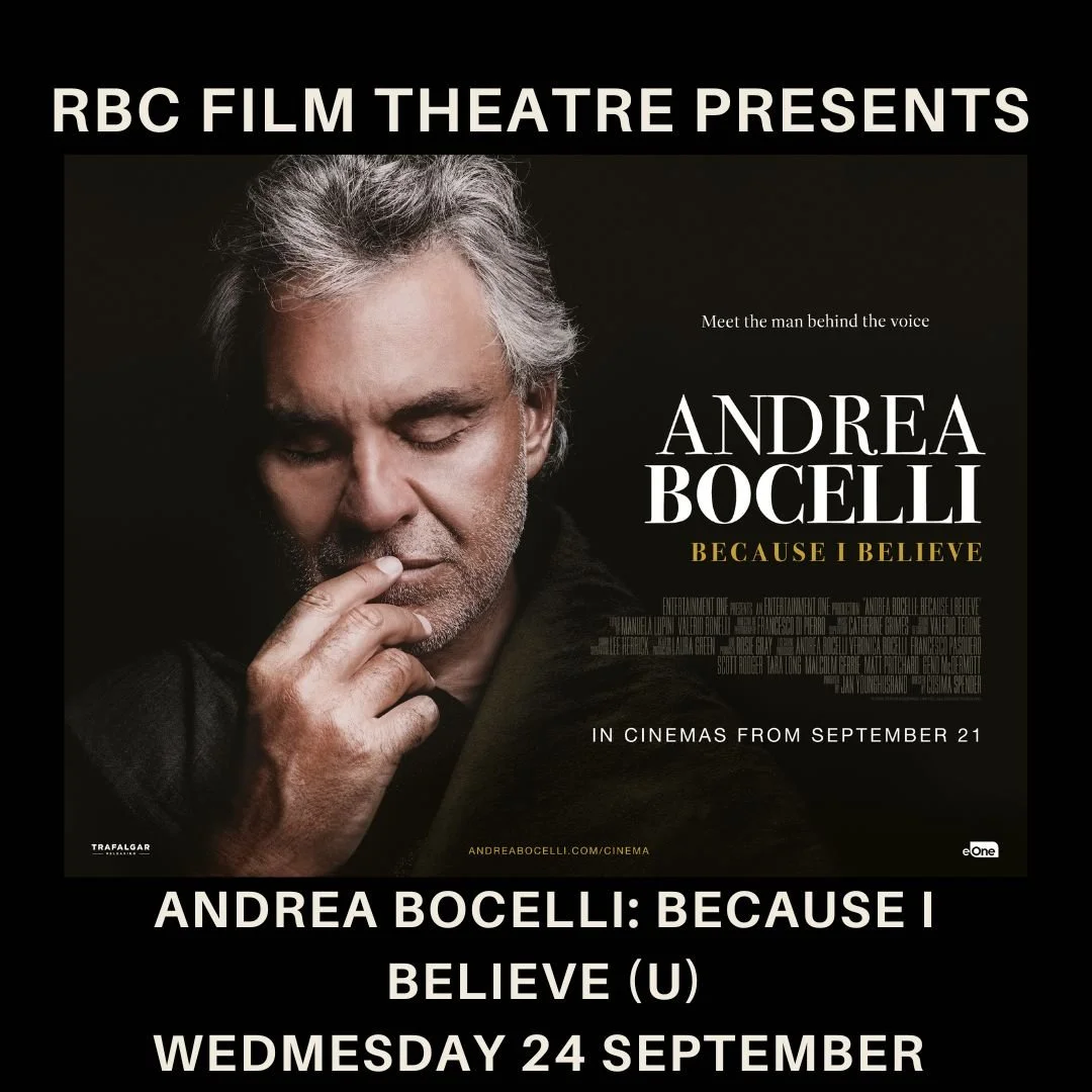EVENT CINEMA Andrea Bocelli: Because I Believe (U)