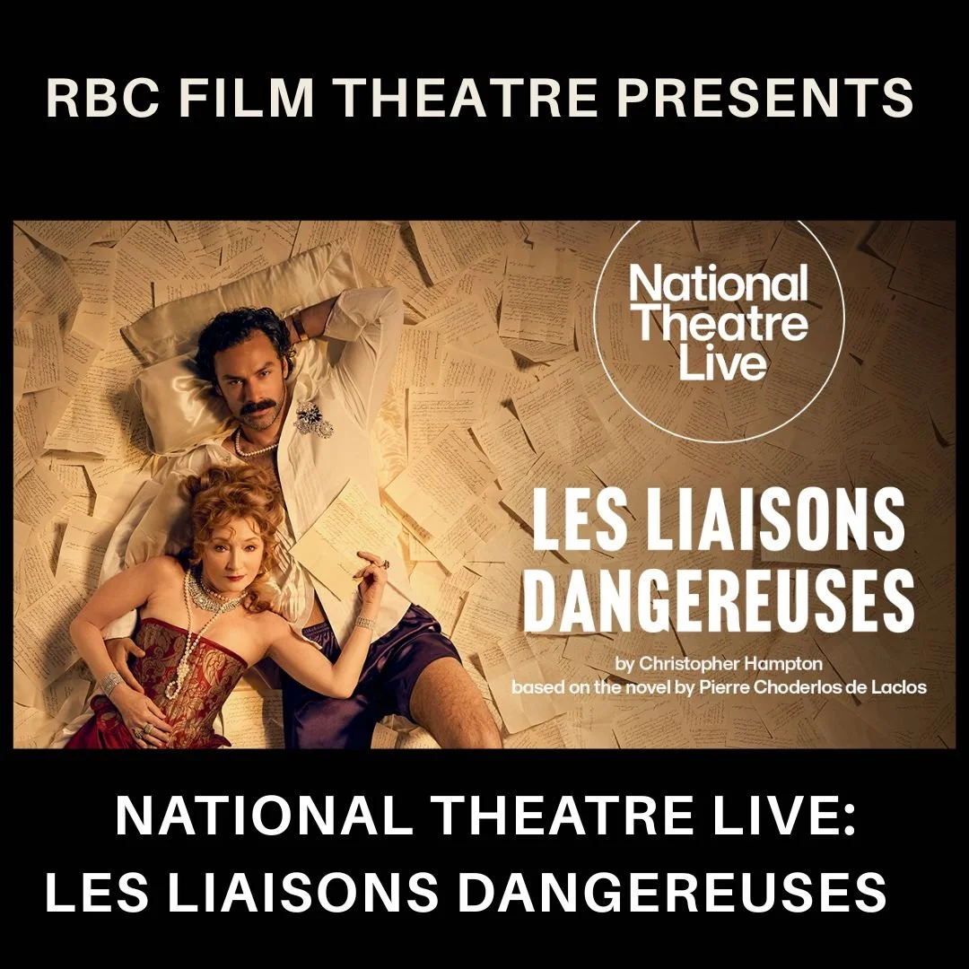 EVENT CINEMA | National Theatre Live: Les Liaisons Dangereuses (15 tbc) 