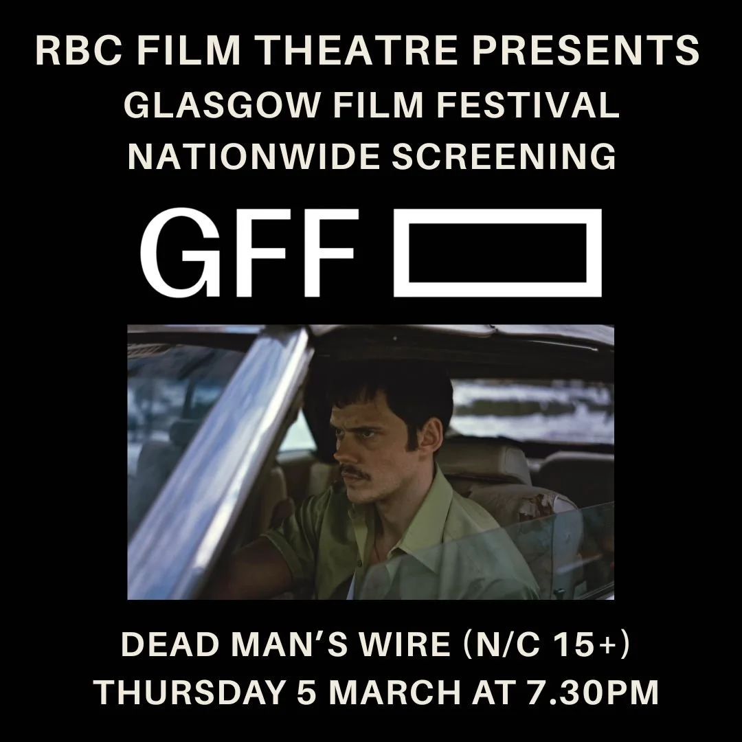 Dead Man’s Wire (N/C 15+) | Screening presented with Glasgow Film Festival 2026