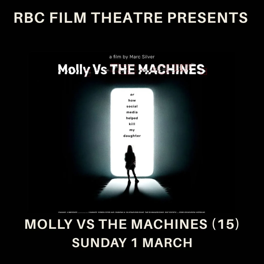 Molly Vs The Machines (15) Plus recorded Q&amp;A