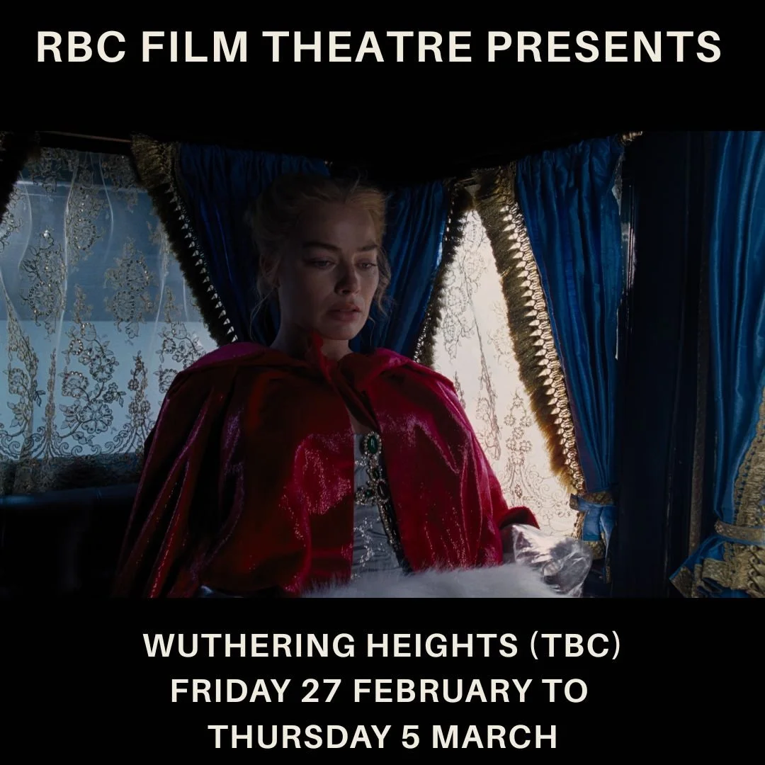 Wuthering Heights (cert tbc) Sunday 1 to Thursday 5 March