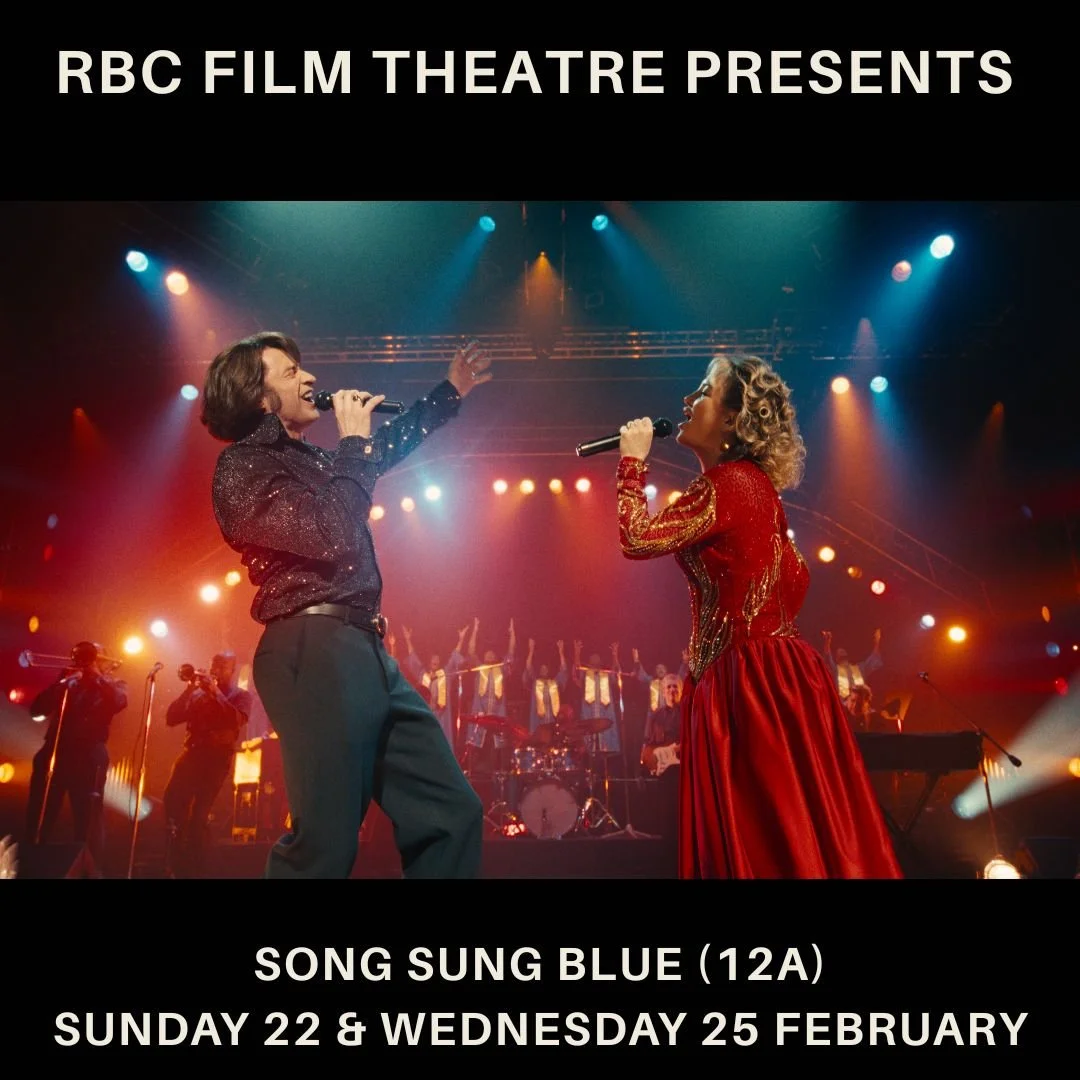 Song Sung Blue (12A) Sunday 22 &amp; Wednesday 25 February