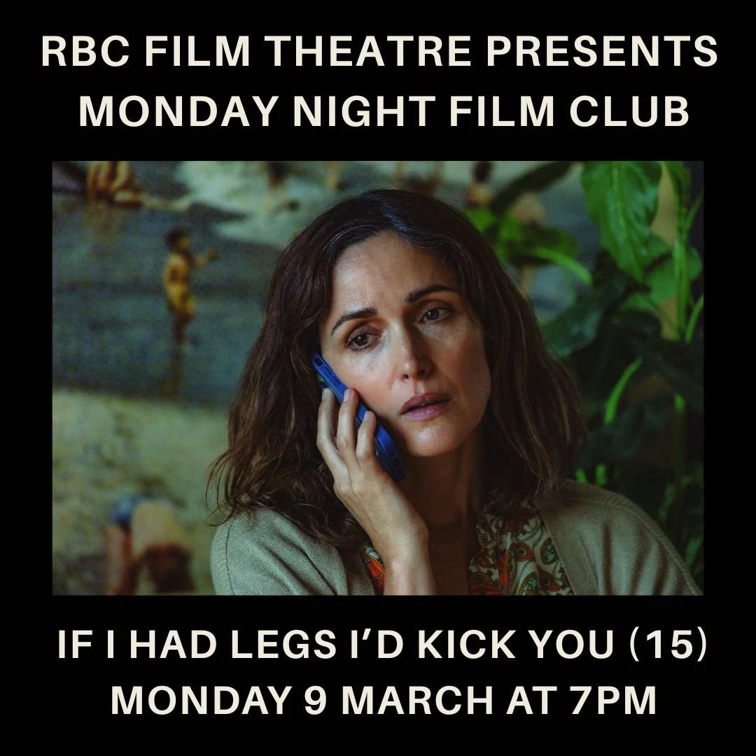If I Had Legs I’d Kick You (15) | Monday Night Film Club