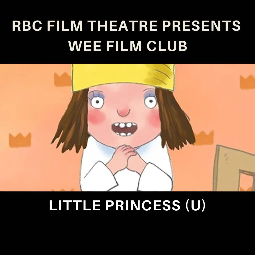 Wee Film Club (U) | Little Princess