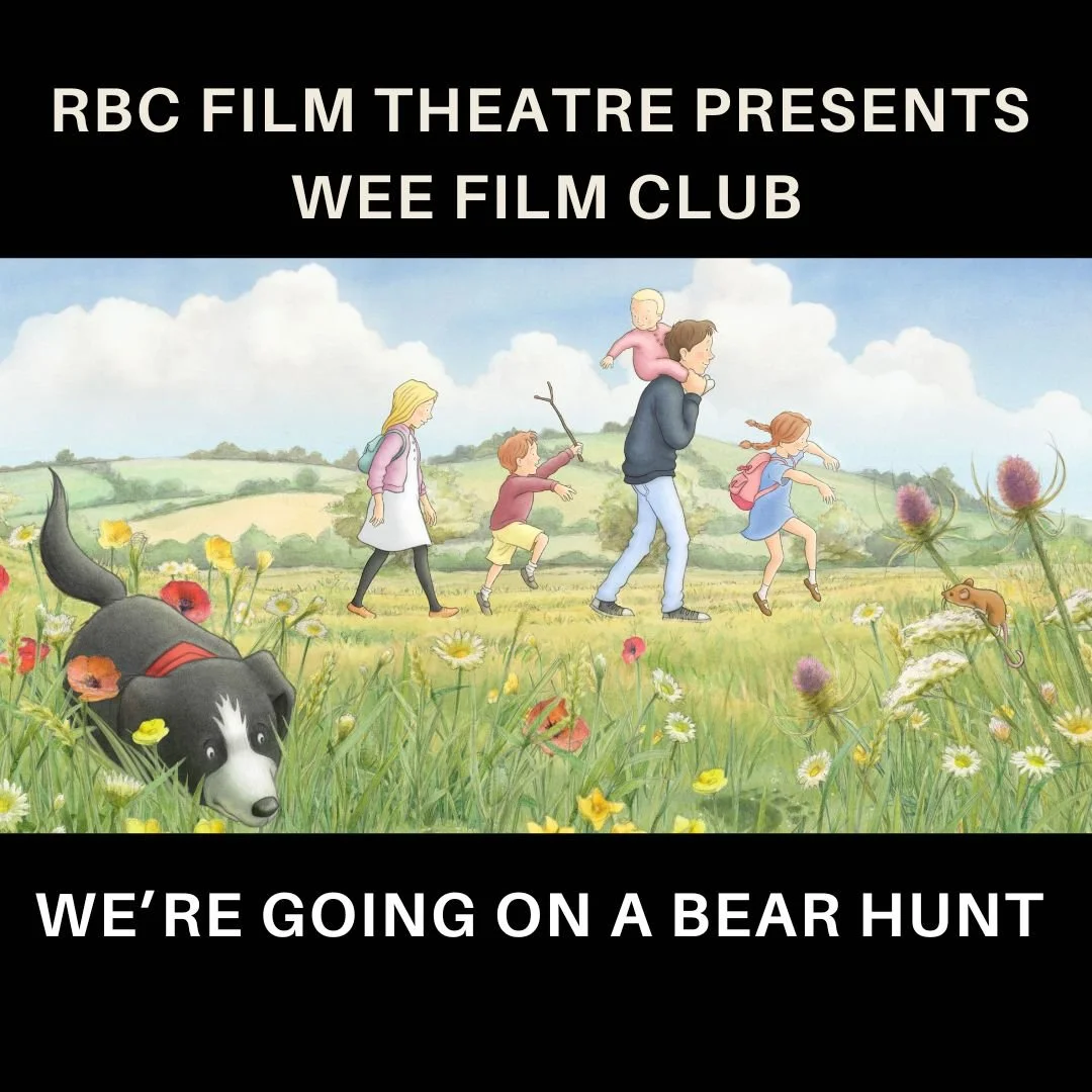 Wee Film Club (U) | We’re Going On A Bear Hunt