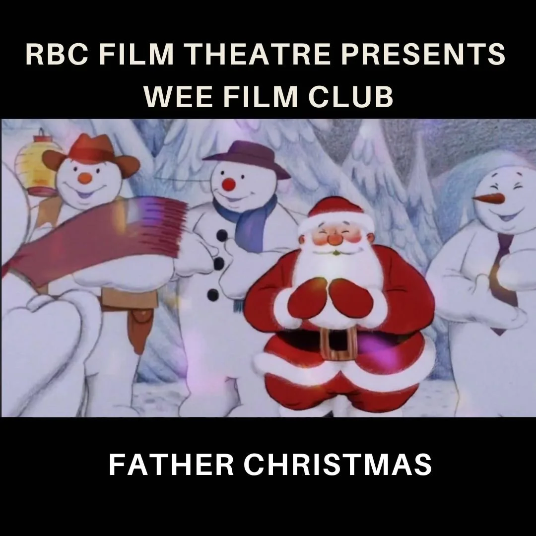 Wee Film Club (U) | Father Christmas