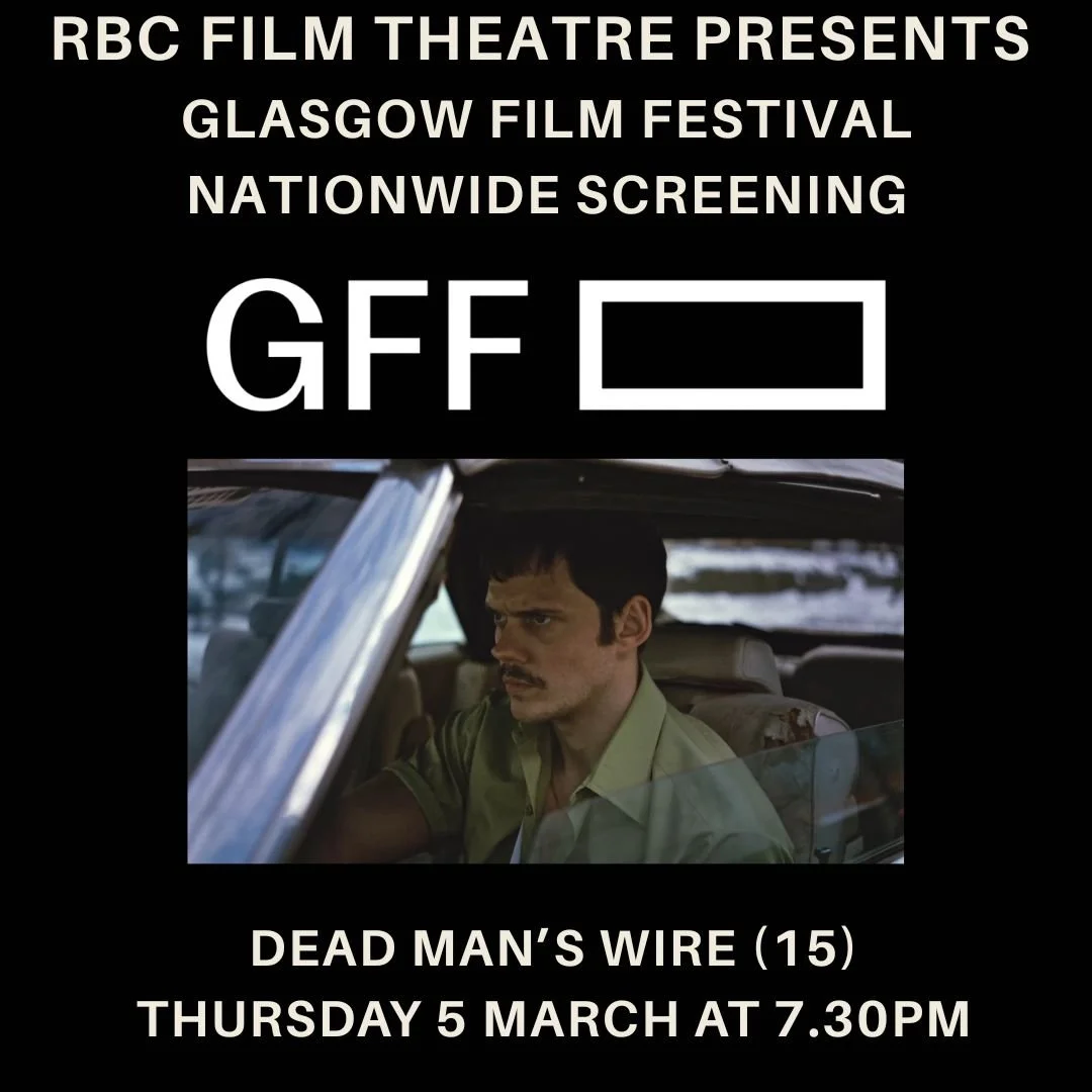 Dead Man’s Wire (15) | Screening presented with Glasgow Film Festival 2026