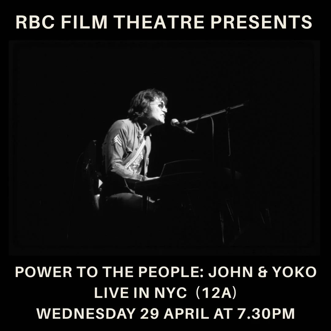 EVENT CINEMA Power to the People: John &amp; Yoko Live in NYC (12A)