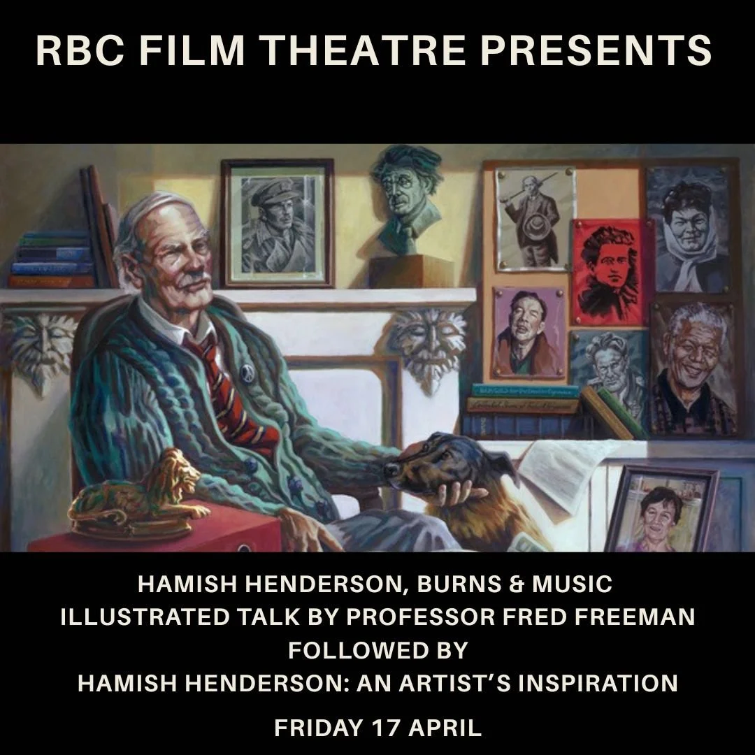 Hamish  talk by Professor Fred Freeman followed by Hamish Henderson: An Artist’s Inspiration plus Q&amp;A