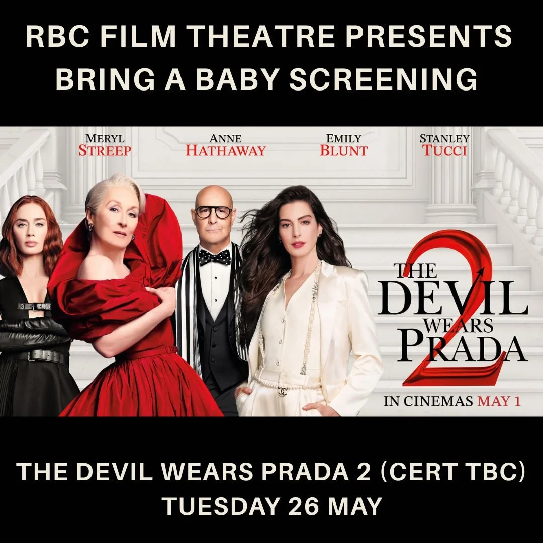 The Devil Wears Prada 2 (Cert Tbc) Bring A Baby Screening