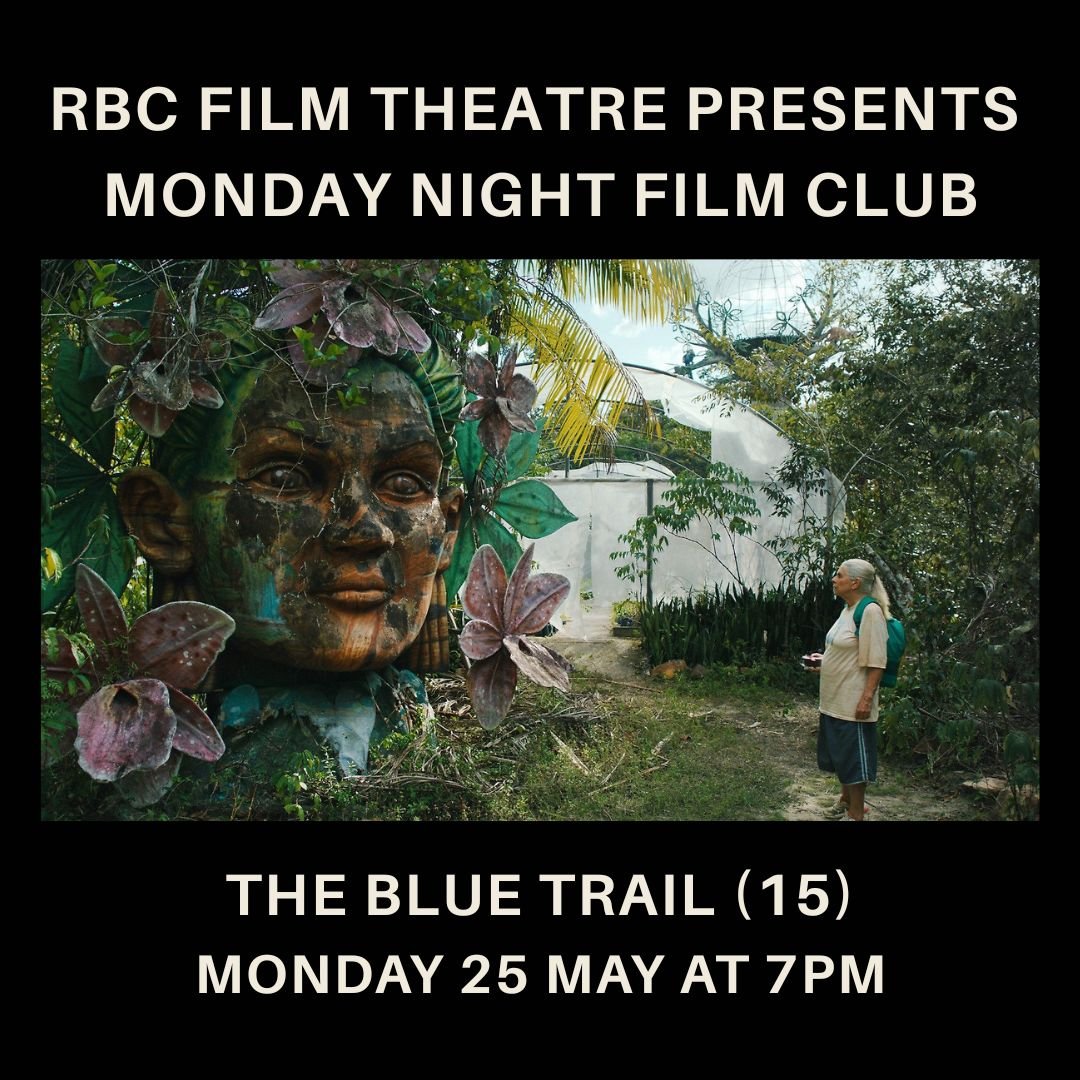 The Blue Trail (15) | Monday Night Film Club 