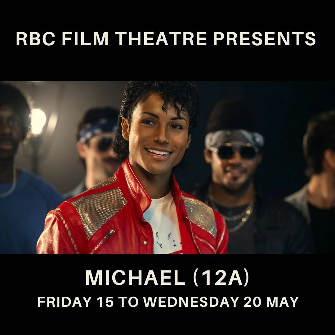 Michael (12A) Friday 15 to Wednesday 20 May