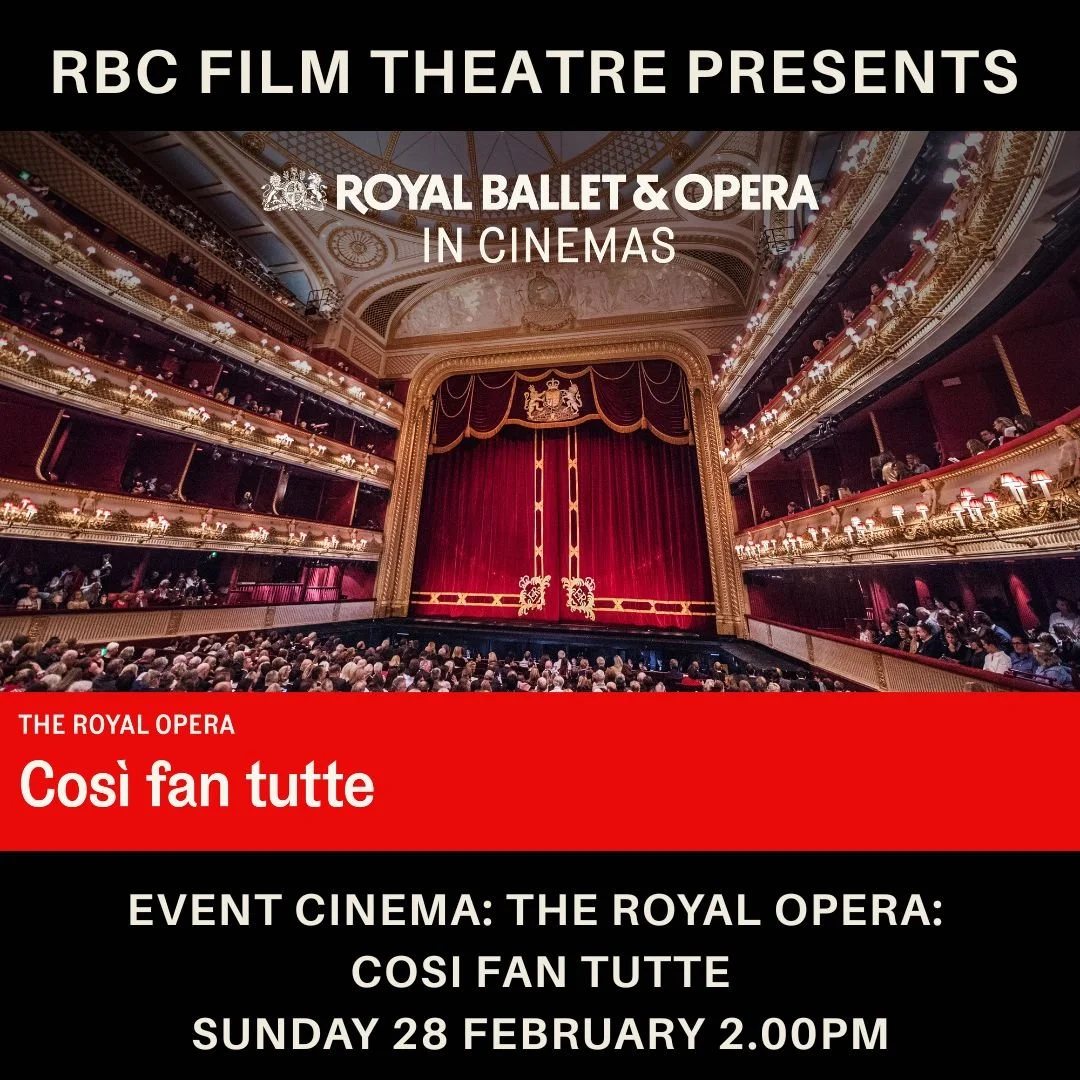 EVENT CINEMA: The Royal Opera: COSÌ FAN TUTTE (Encore) (Cert TBC)
