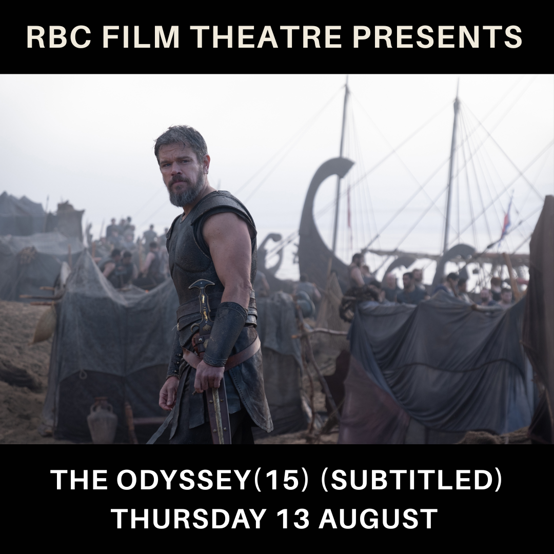 The Odyssey&nbsp;| Subtitled  Screening (15 Cert tbc)