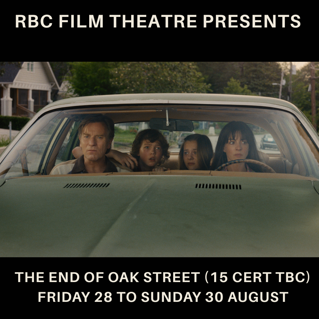 The End of Oak Street (15 Cert Tbc) 