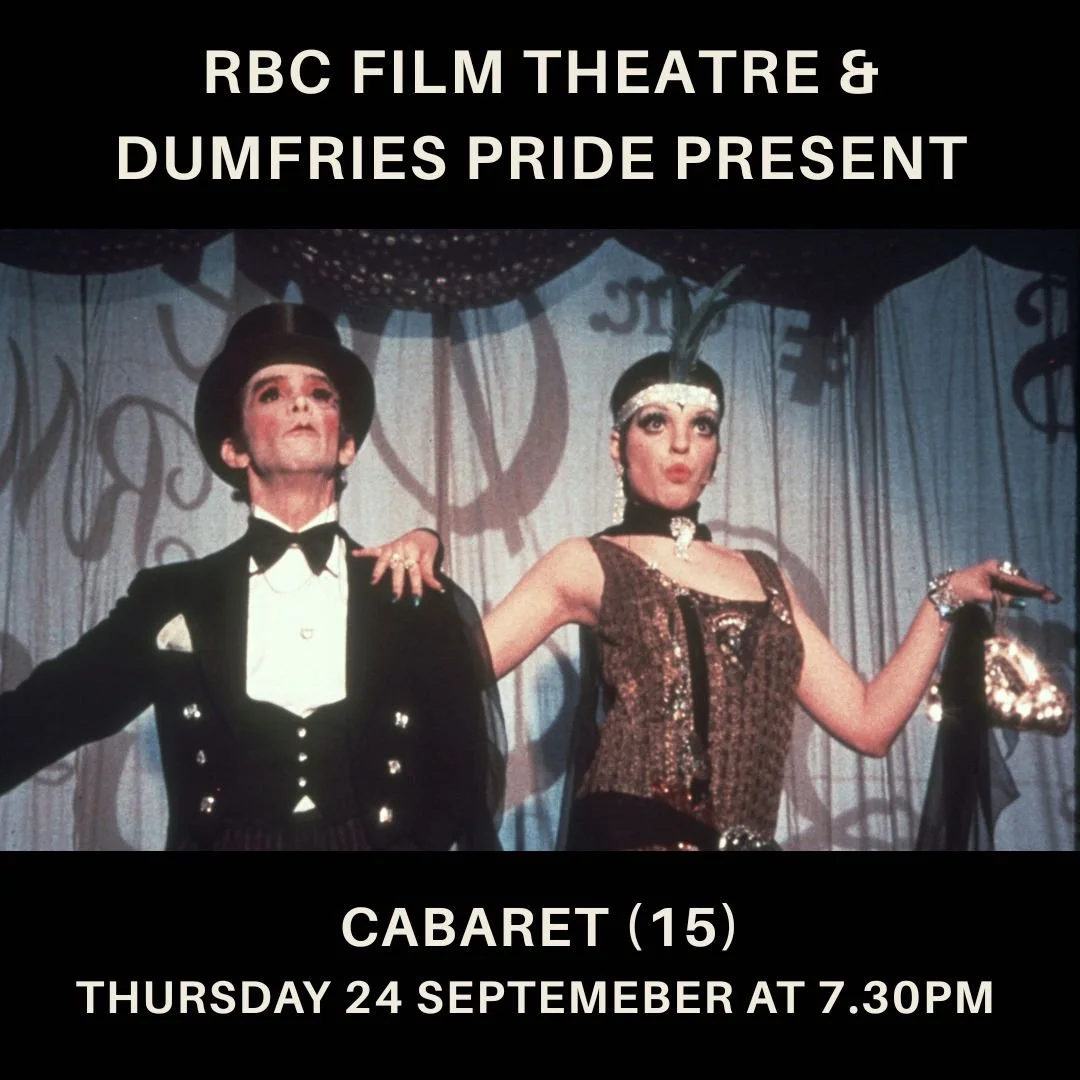 Cabaret (15) Dumfries Pride
