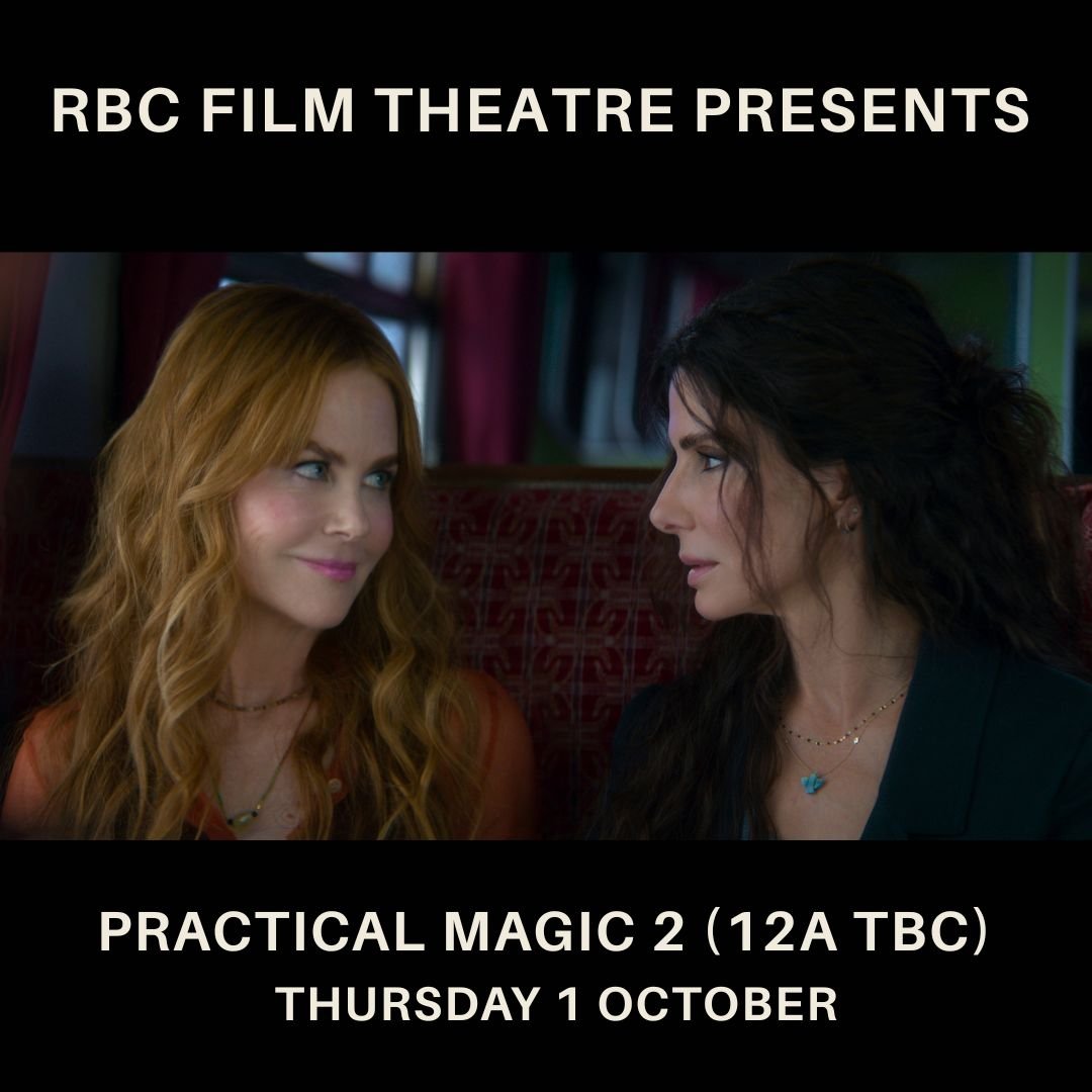 Practical Magic 2 (12A tbc) 