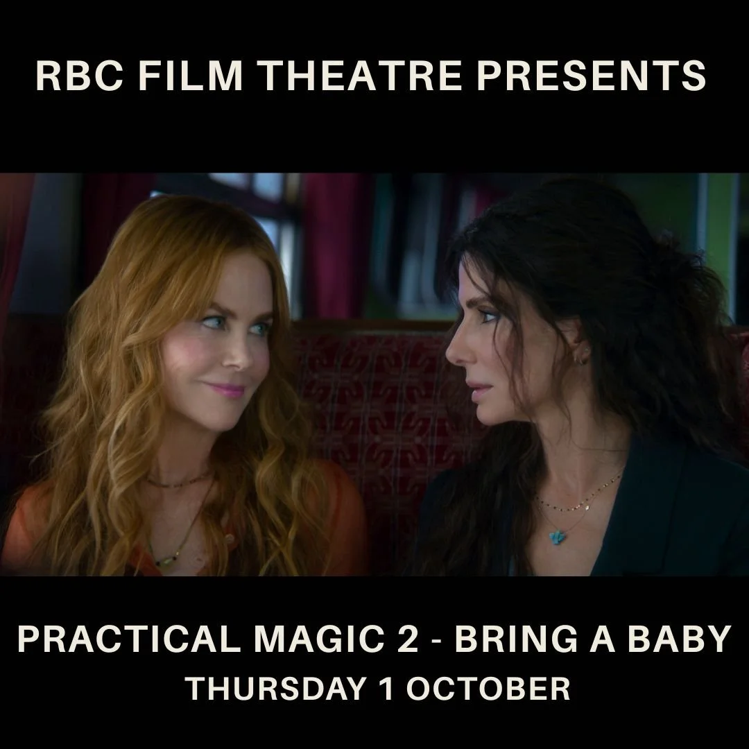 Practical Magic 2 (12A tbc) Bring A Baby Screening 
