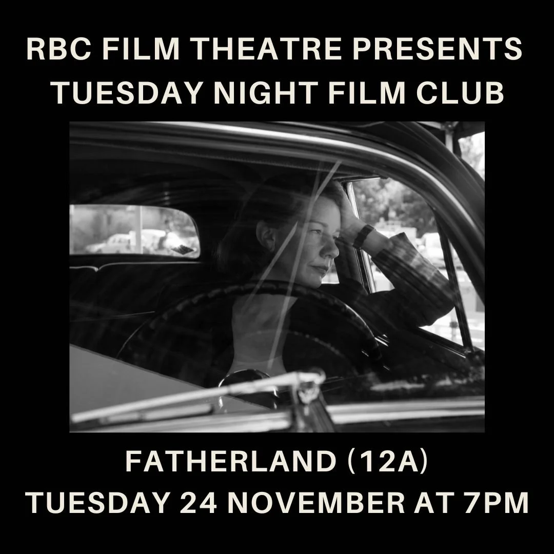 Fatherland (12A) | Tuesday Night Film Club