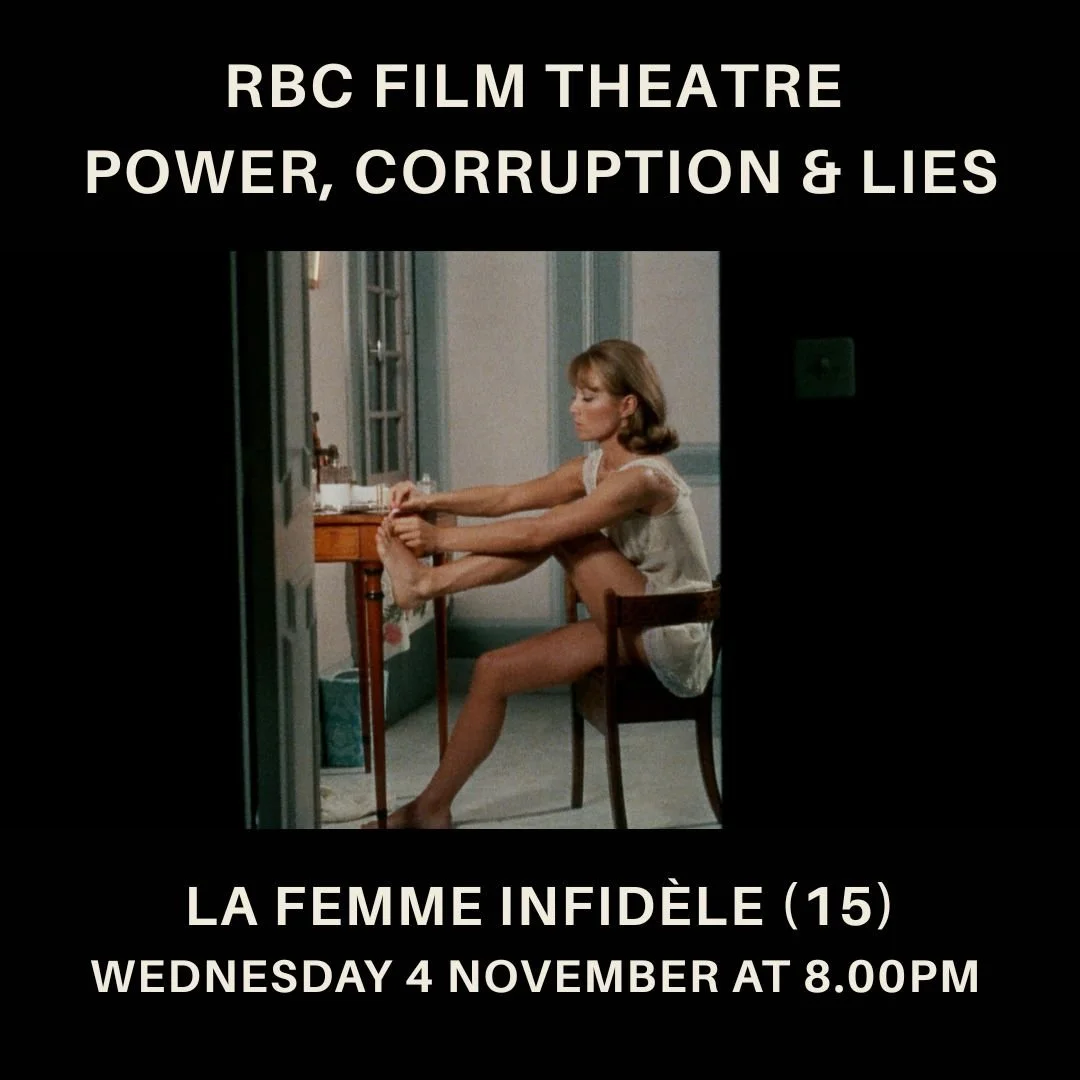 La Femme infidèle (15) Power, Corruption and Lies on Screen
