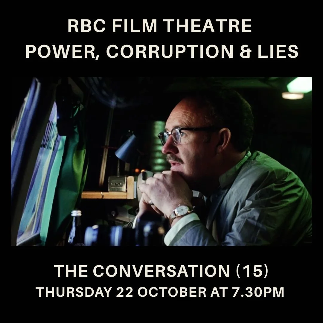 The Conversation (15) Power, Corruption and Lies on Screen