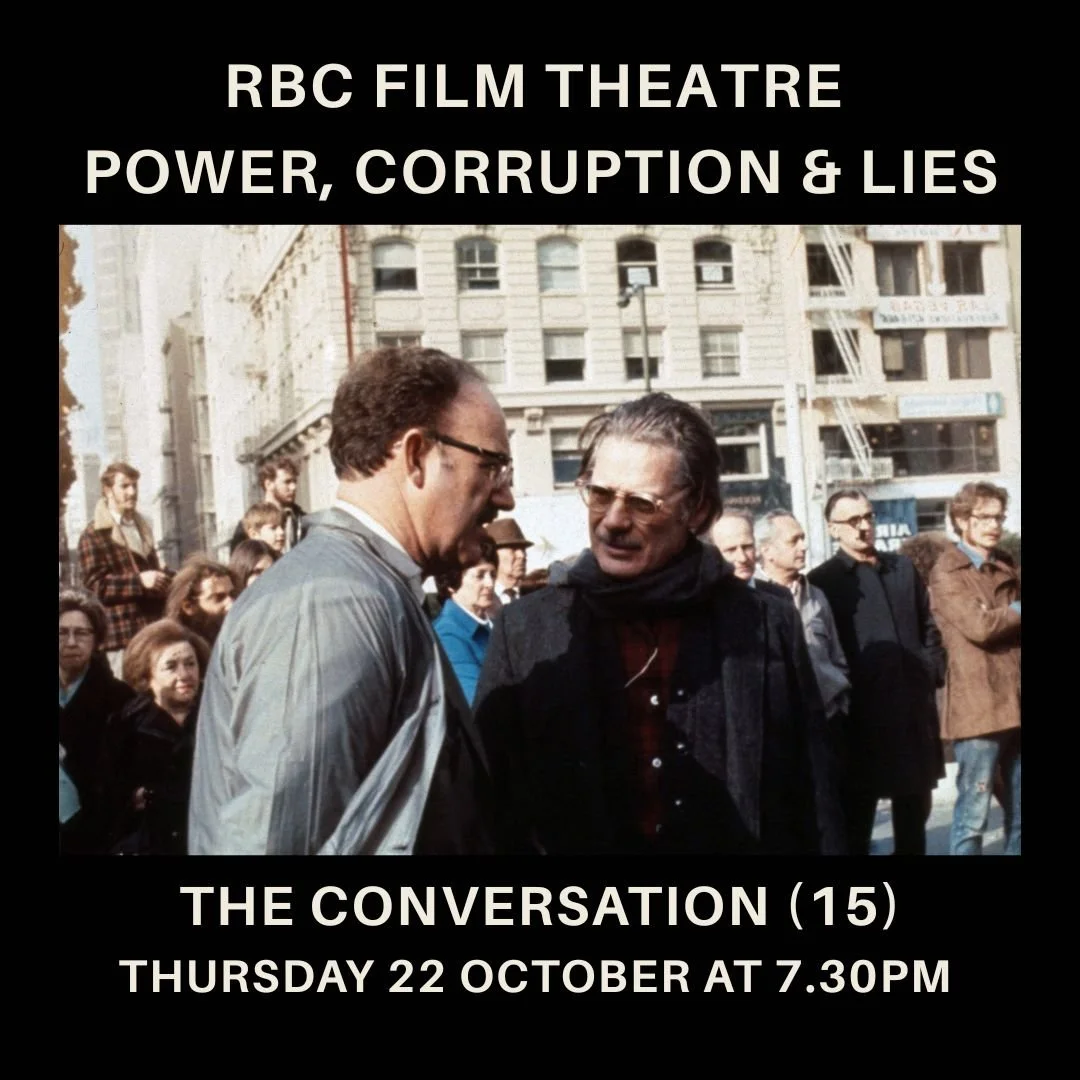 The Conversation (15) Power, Corruption and Lies on Screen